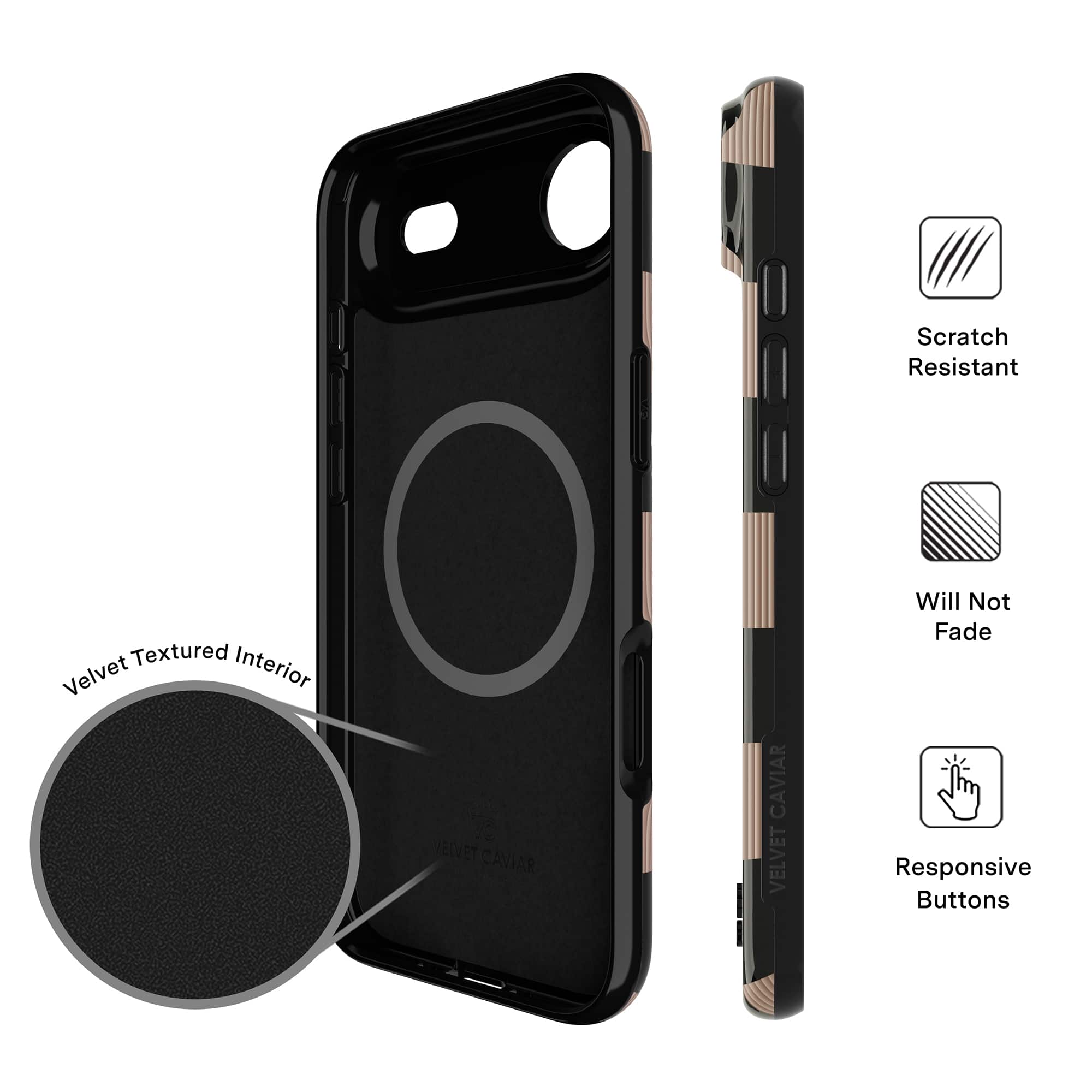 - Scratch Resistant
- Velvet Textured Interior
- Will Not Fade
- Responsive Buttons