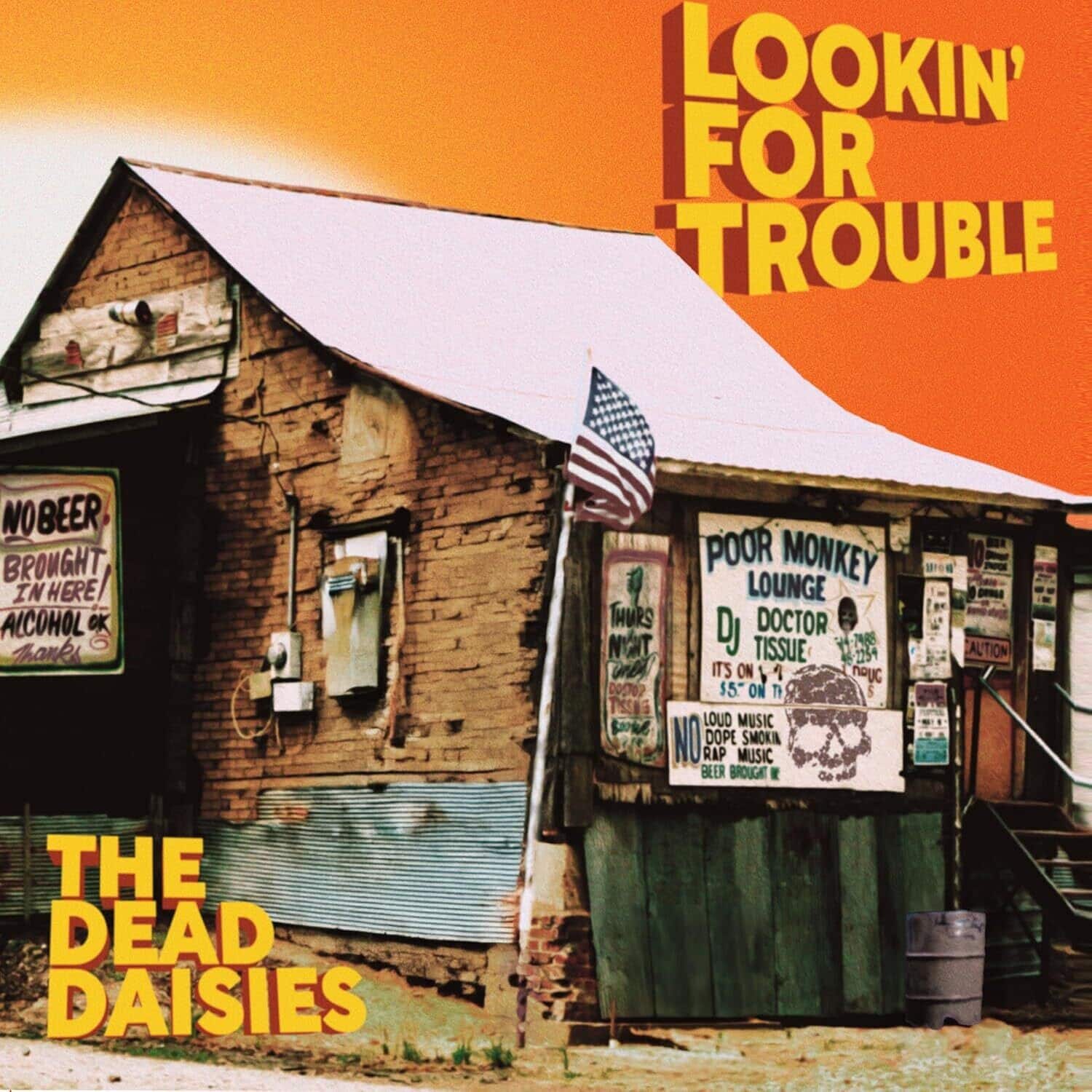 Dead Daisies - Lookin For Trouble  - COMPACT DISCS