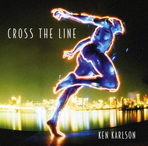 CROSS THE LINE  
KEN KARLSON