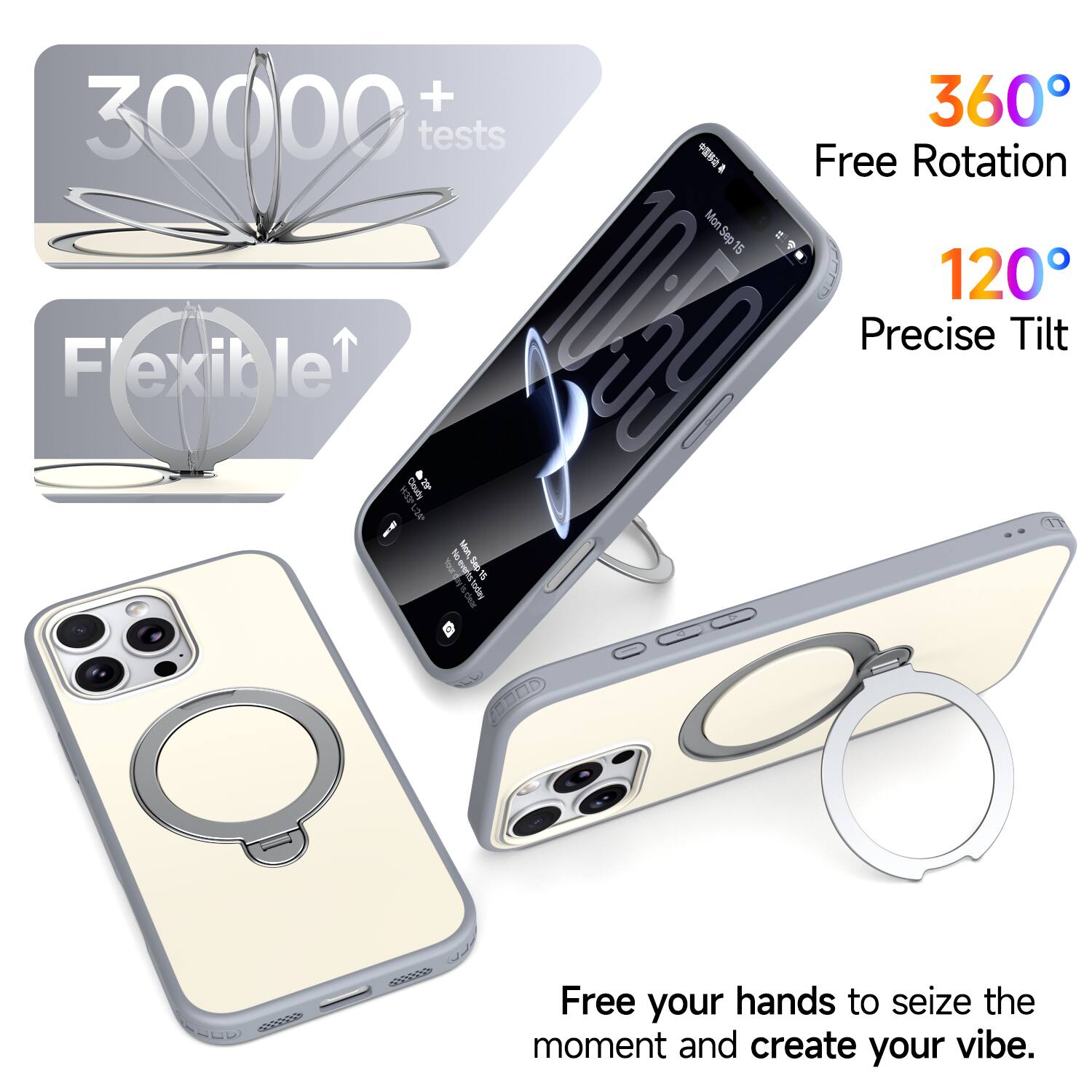 + 360 30000 tests  
Free Rotation  
Flexible  
120  
Precise Tilt  
HTP 4 1 E  
Free your hands to seize the moment and create your vibe.