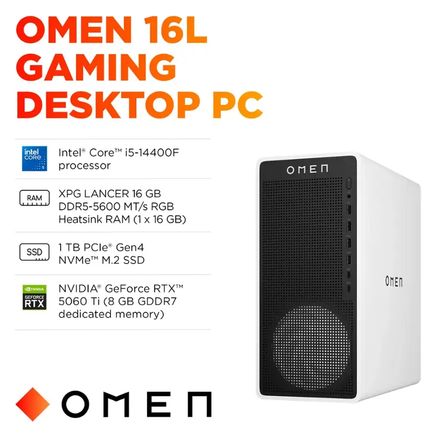 OMEN 16L GAMING DESKTOP PC intel TM Intel CoreM i5-1440OF CORe processor N XPG LANCER 16 GB RAM DDR5-5600 MT/s RGB Heatsink RAM (1 x 16 GB) I I SSD 1 B PCle Gen4 TM NVMeM M.2 SSD I I AVTA NVIDIA GeForce RTXM GEFORCE RTX 5060 Ti (8 GB GDDR7 dedicated memory) N  A