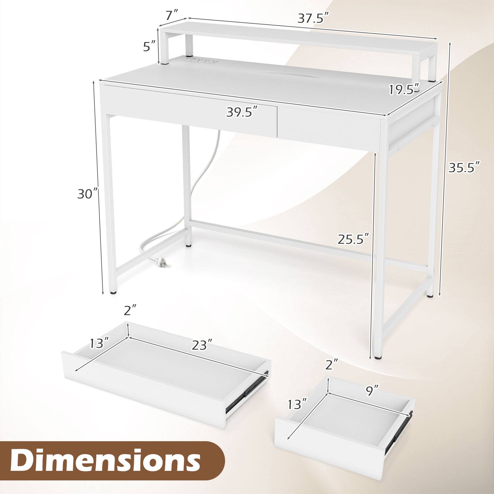 7" 37.5" 5" 39.5" 19.5" 35.5" 30" 25.5" 2" 13" 23" 2" 13" 9" Dimensions