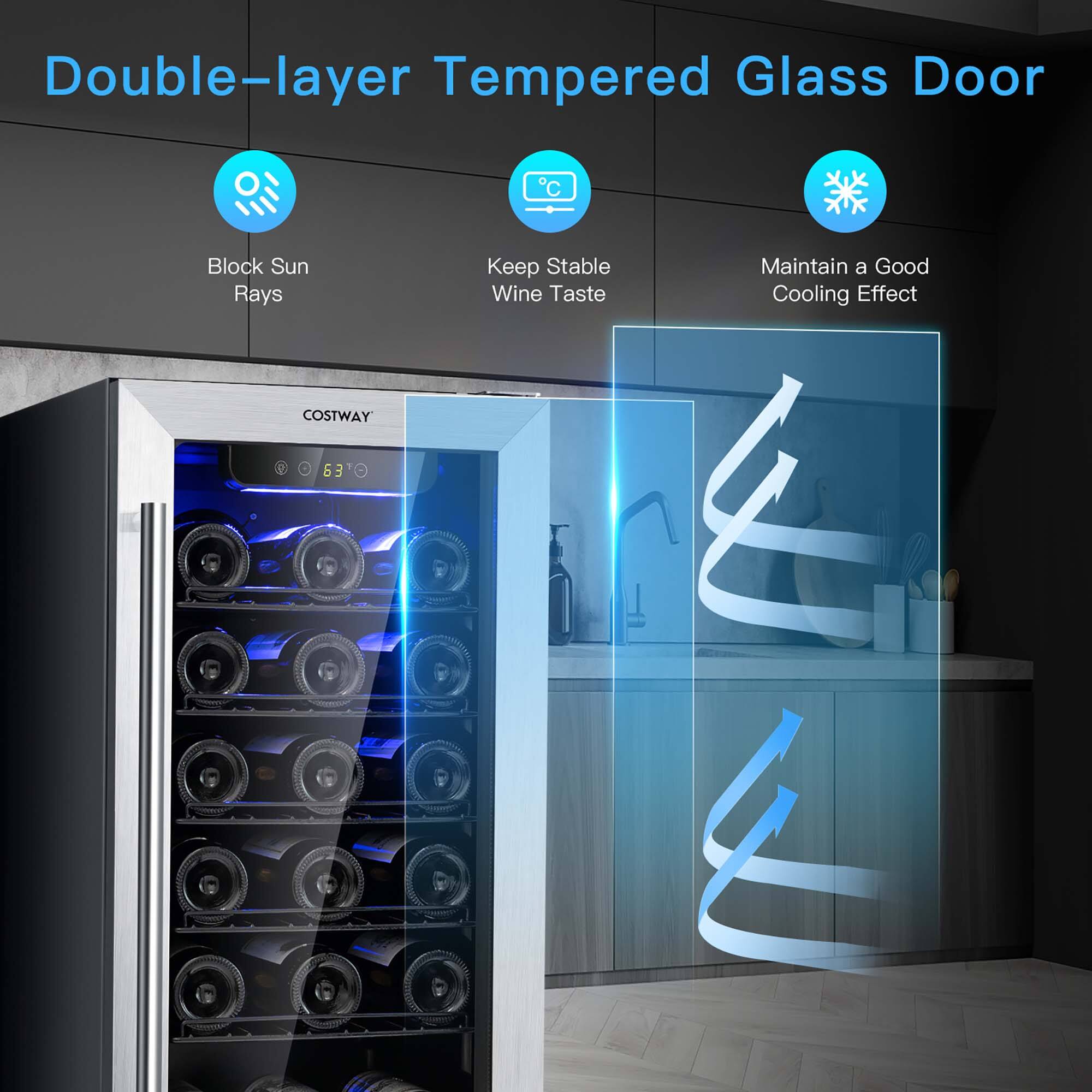 Double-layer Tempered Glass Door

- Block Sun Rays
- Keep Stable Wine Taste
- Maintain a Good Cooling Effect

COSTWAY

63°C