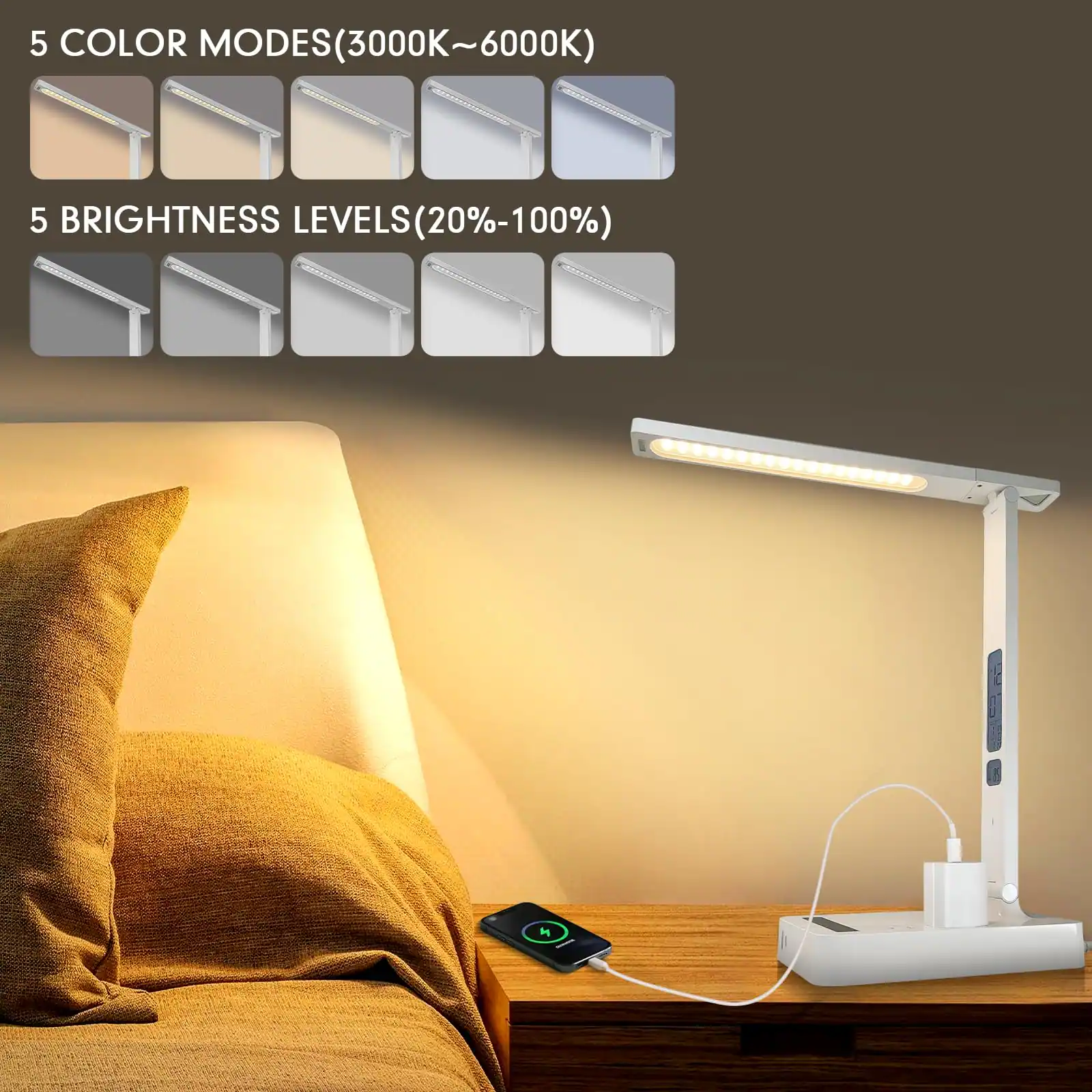 5 COLOR MODES (3000K~6000K)  
5 BRIGHTNESS LEVELS (20%-100%)