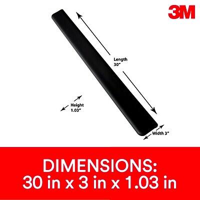 3M

Length 30"
Height 1.03"
Width 3"

DIMENSIONS: 30 in x 3 in x 1.03 in