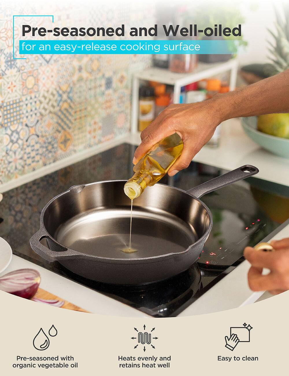 Pre-seasoned and Well-oiled for an easy-release cooking surface

Pre-seasoned with organic vegetable oil

Heats evenly and retains heat well

Easy to clean