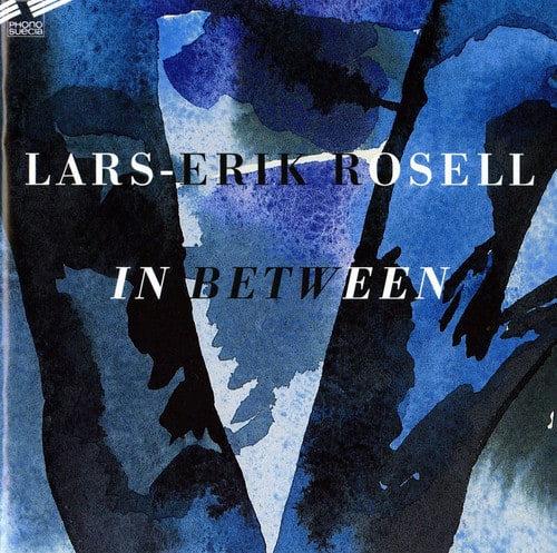 Lars-Erik Rosell - In Between   - COMPACT DISCS [CD] price history on PriceWatchPro