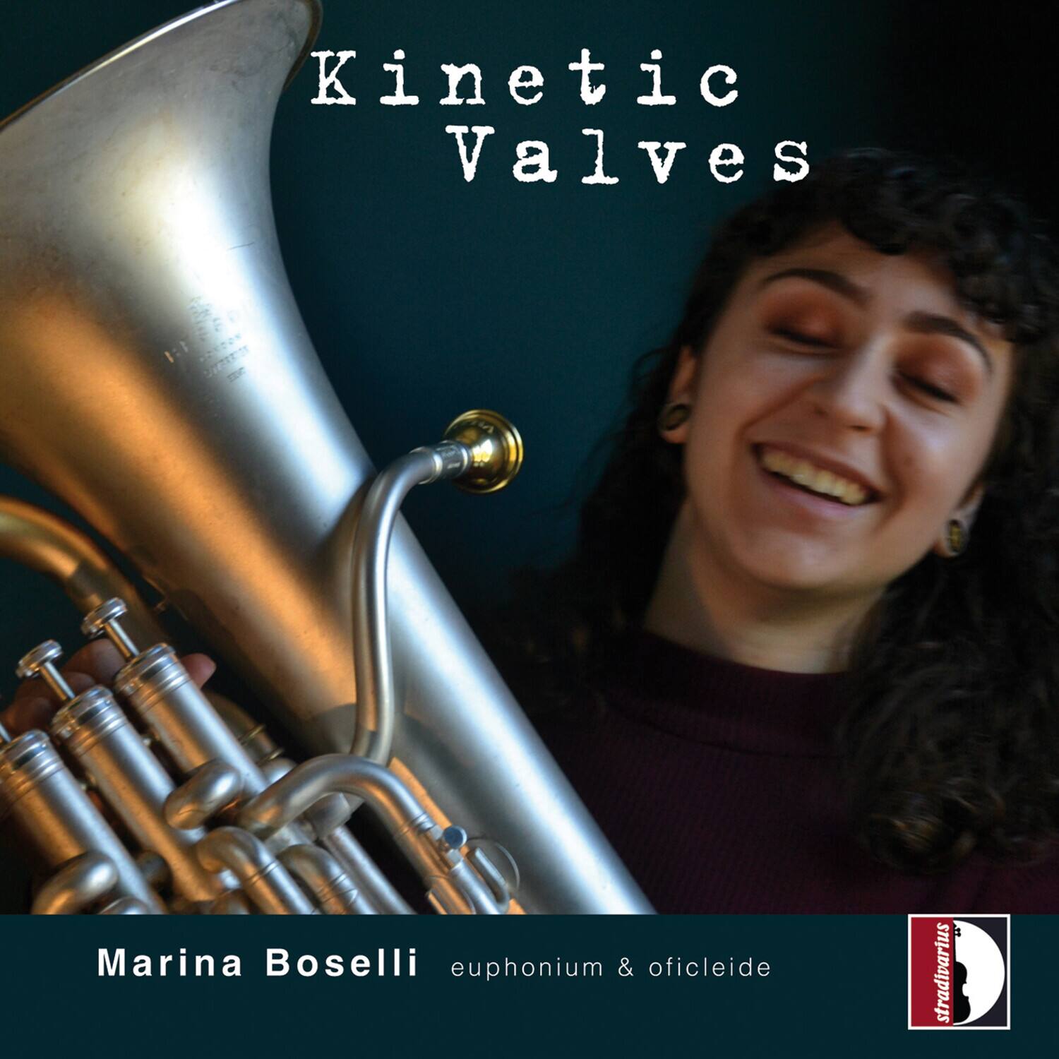 Kinetic Valves

Marina Boselli  
euphonium & oficleide

stradivarius