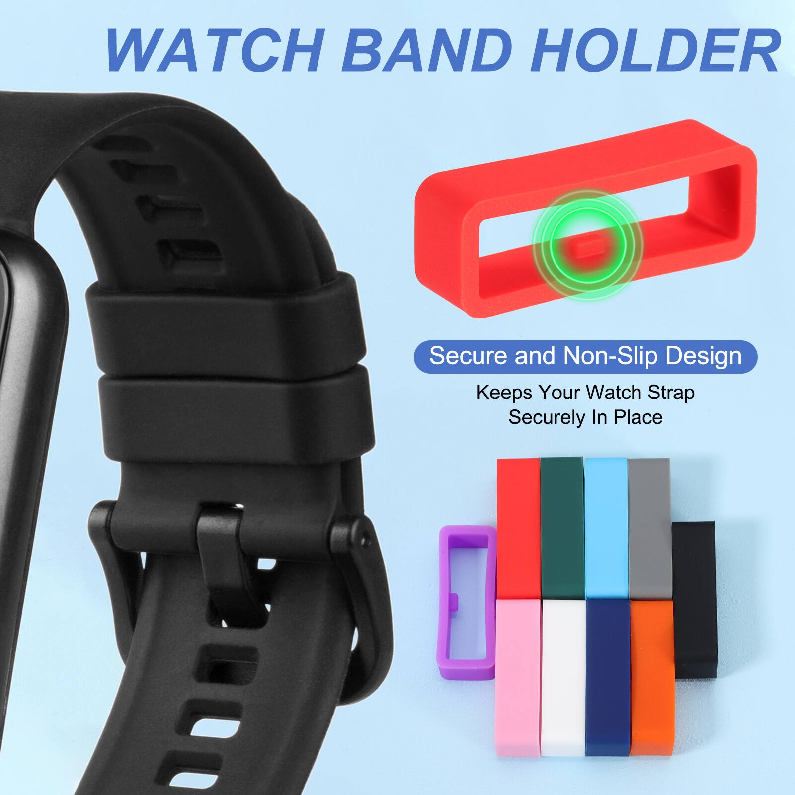 WATCH BAND HOLDER

Secure and Non-Slip Design
Keeps Your Watch Strap Securely In Place