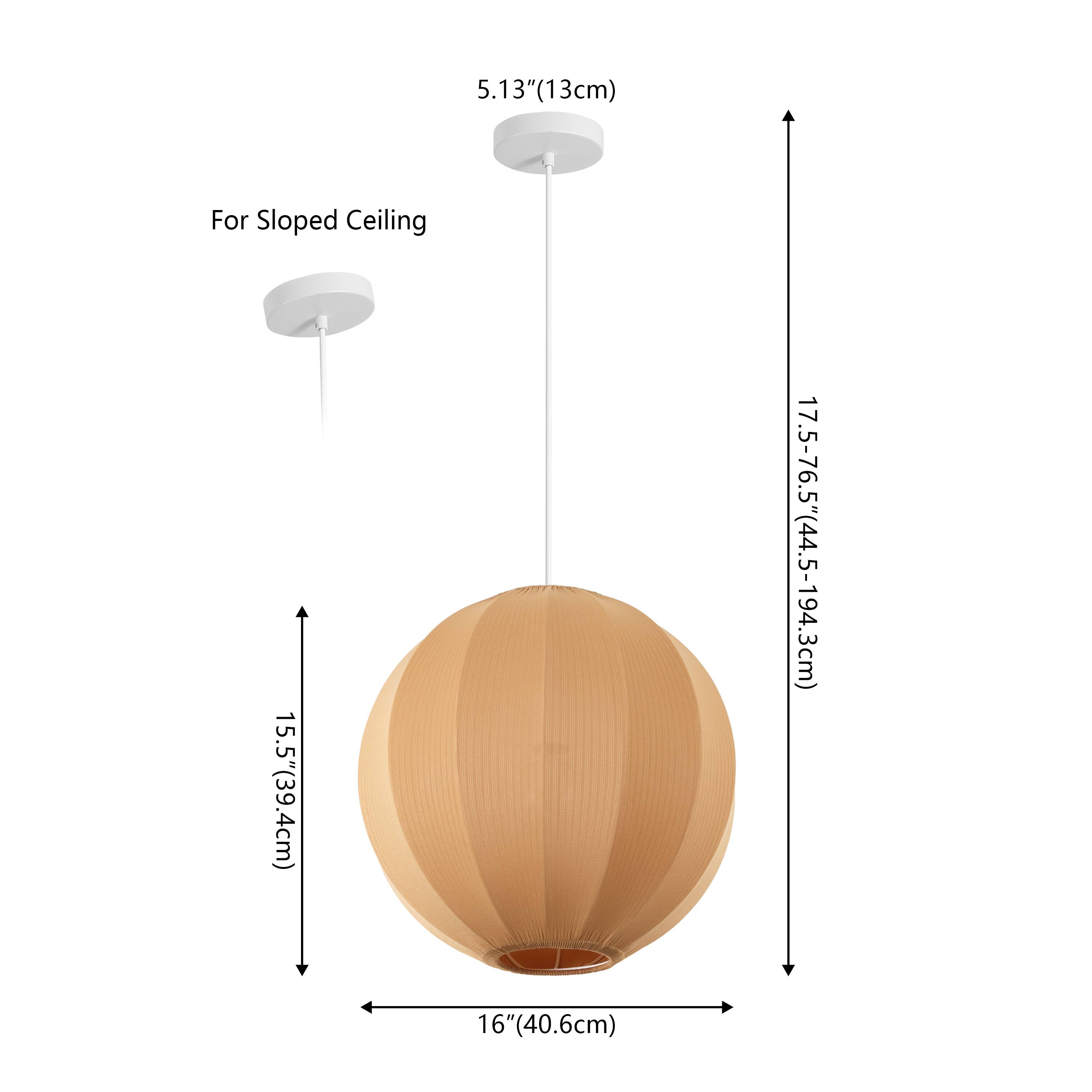 5.13" (13cm)  
For Sloped Ceiling  
15.5" (39.4cm)  
17.5-76.5" (44.5-194.3cm)  
16" (40.6cm)