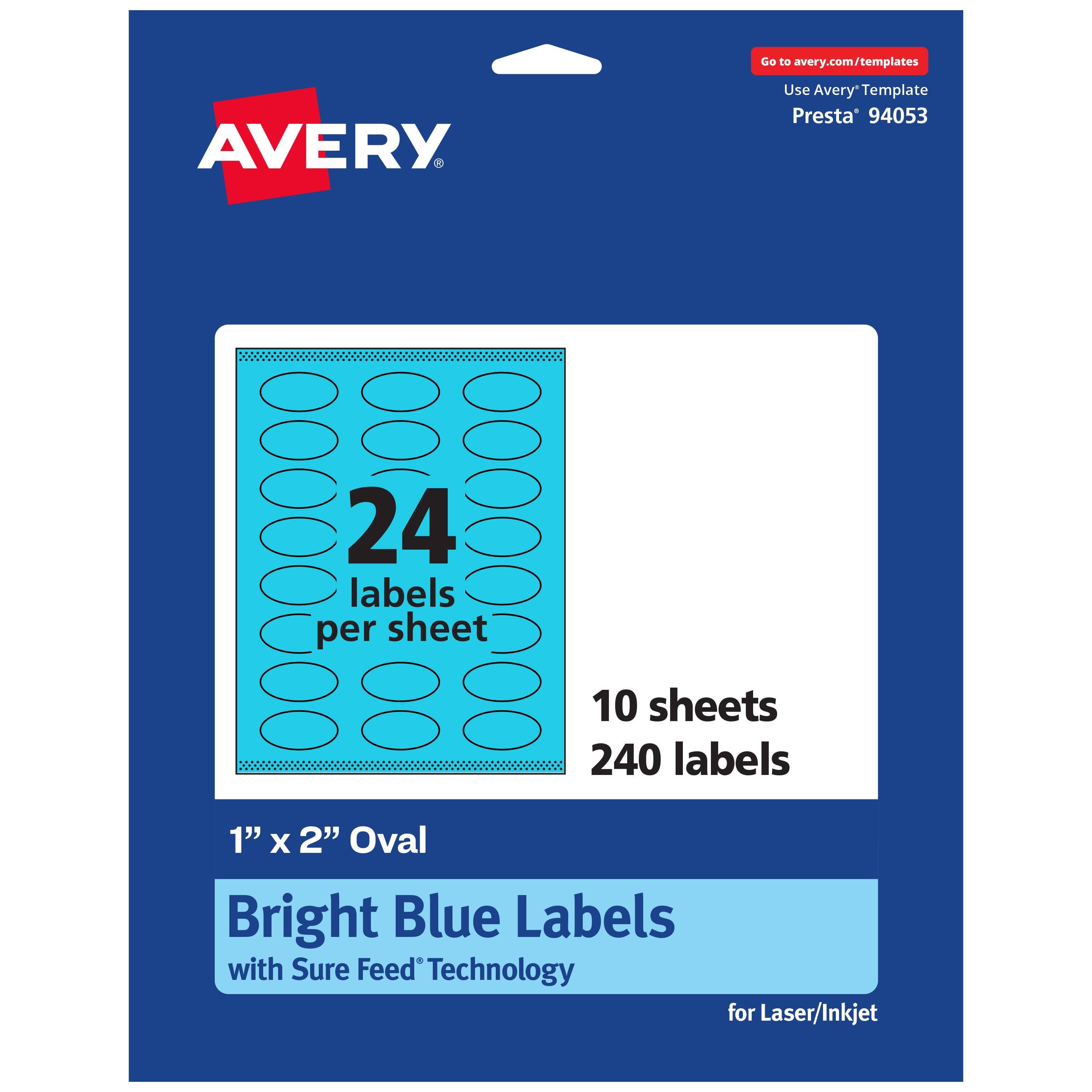 Go to avery.com/templates  
Use Avery Template Presta® 94053  

24 labels per sheet  
10 sheets  
240 labels  

1" x 2" Oval  
Bright Blue Labels with Sure Feed® Technology for Laser/Inkjet