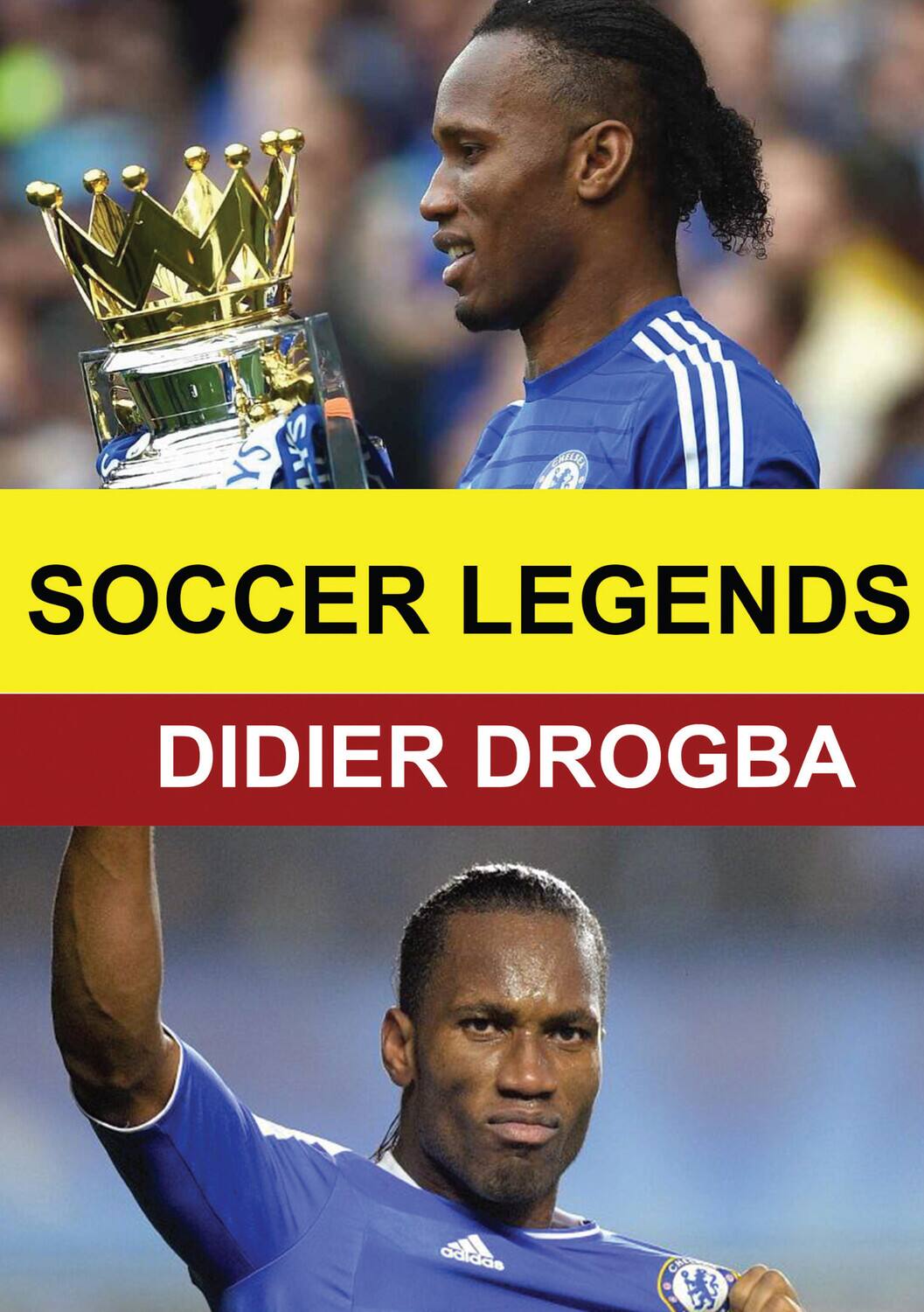 Front. Soccer Legends: Didier Drogba   - DVD.