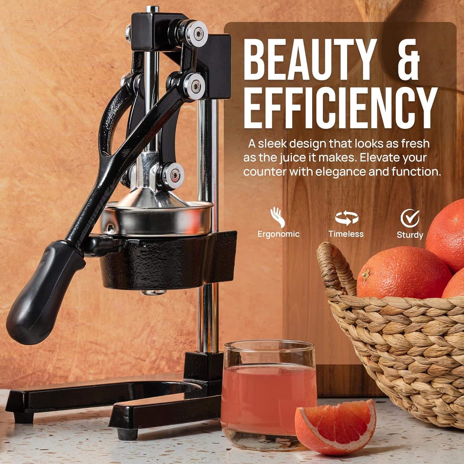 BEAUTY & EFFICIENCY
A sleek design that looks as fresh as the juice it makes. Elevate your counter with elegance and function.
Ergonomic
Timeless
Sturdy