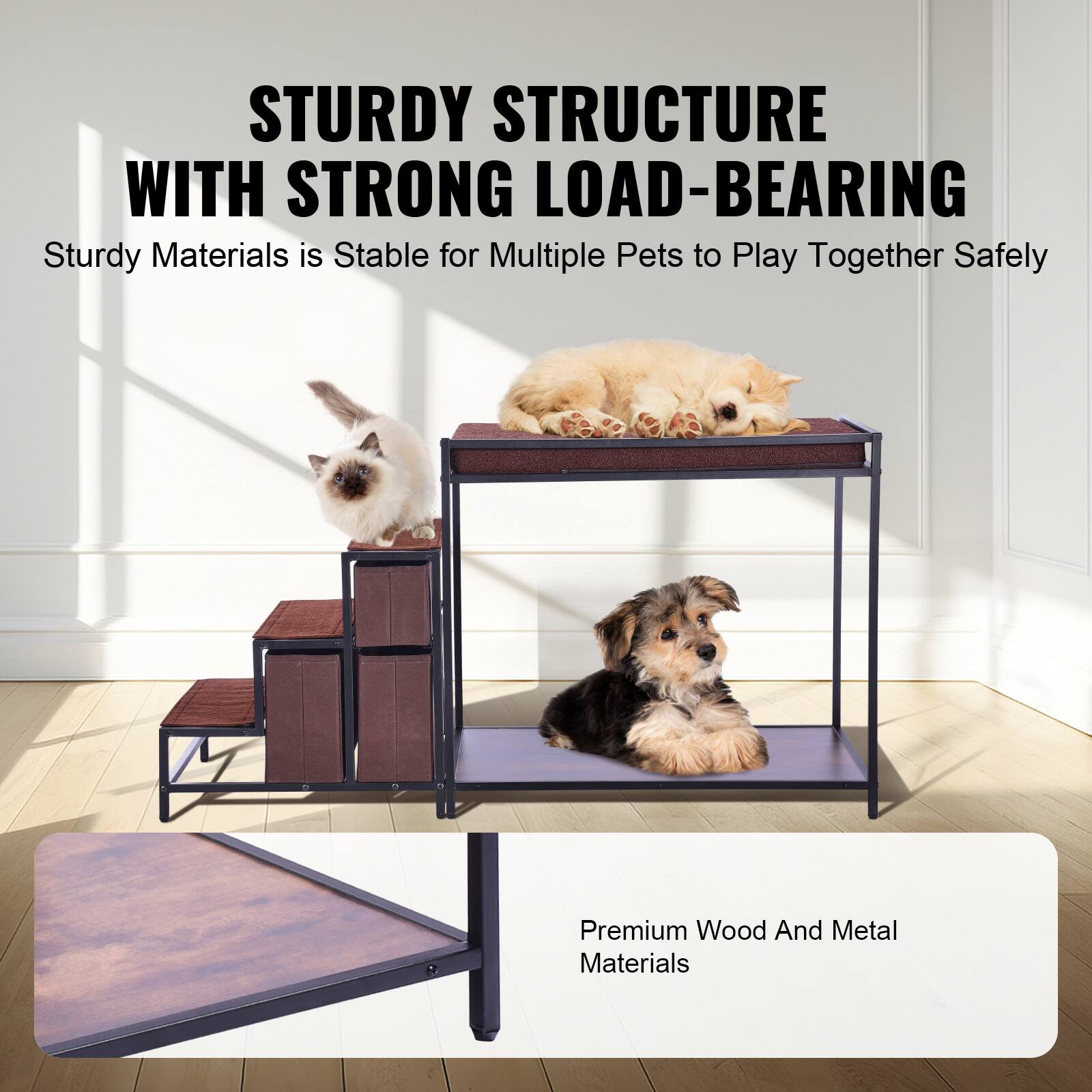 STURDY STRUCTURE WITH STRONG LOAD-BEARING  
Sturdy Materials is Stable for Multiple Pets to Play Together Safely  

Premium Wood And Metal Materials