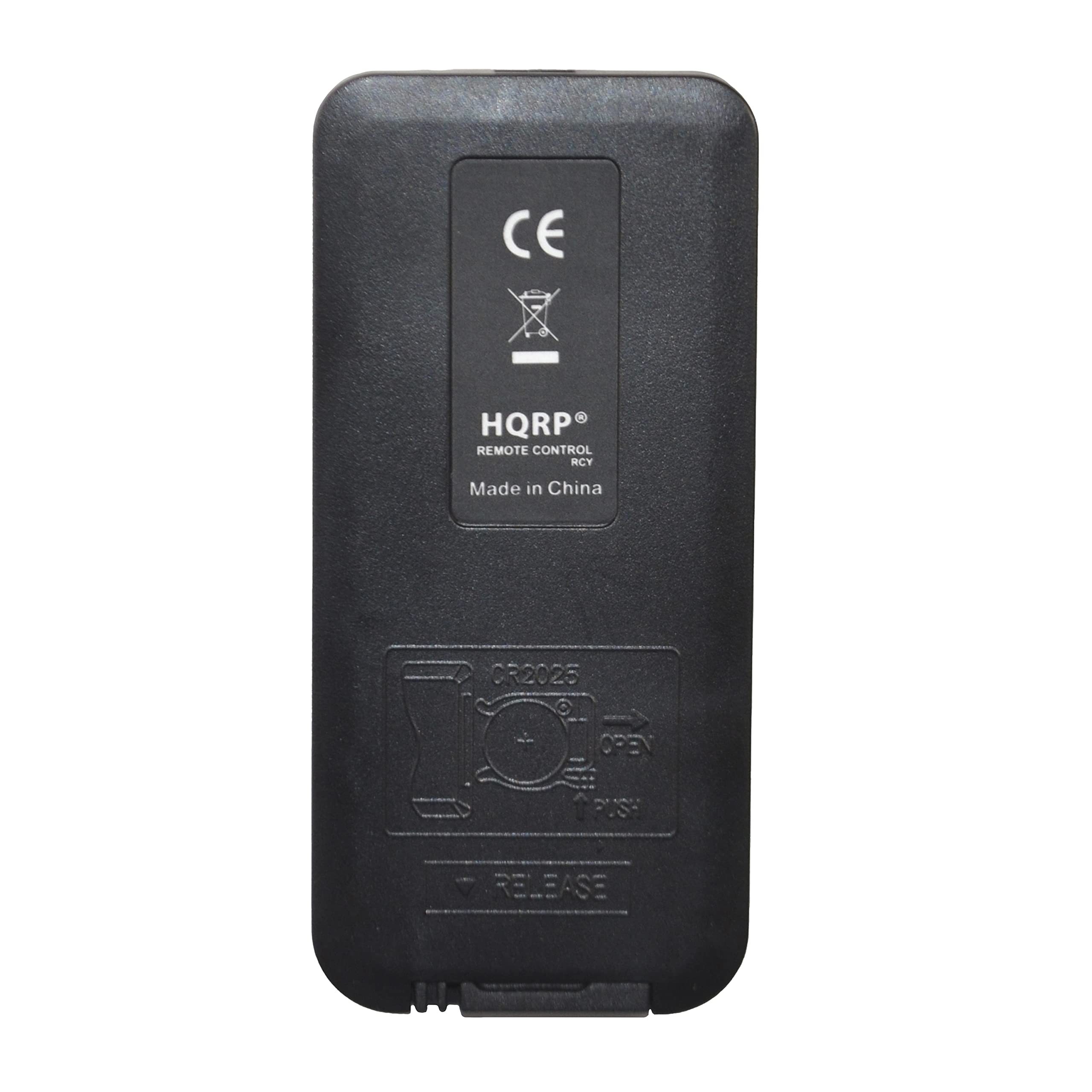 CE  
HQRP  
REMOTE CONTROL RCY  
Made in China  
CR2026  
OPEN PUSH RELEASE
