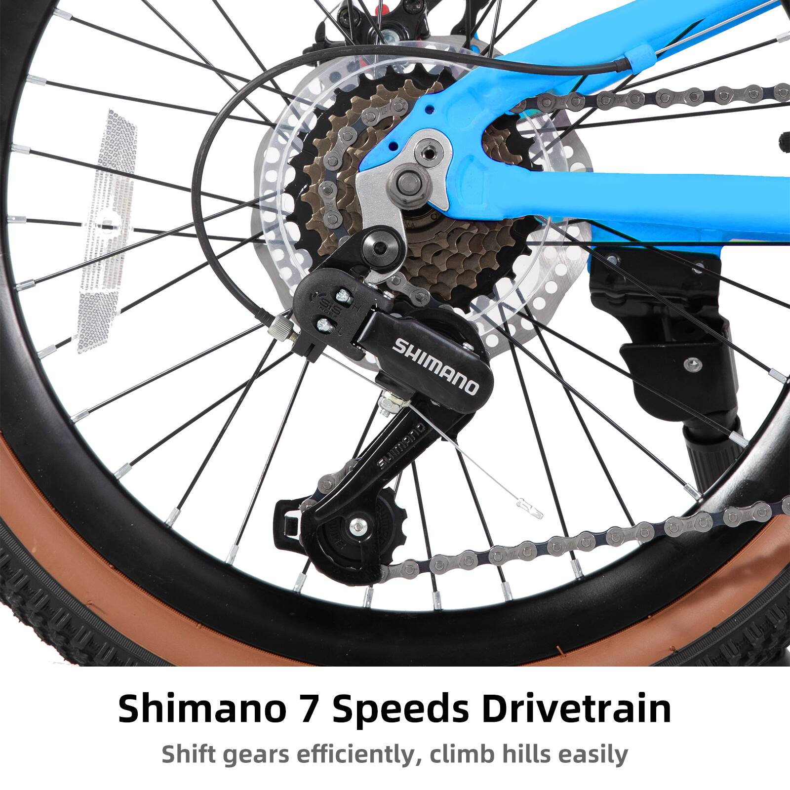 Shimano 7 Speeds Drivetrain  
Shift gears efficiently, climb hills easily