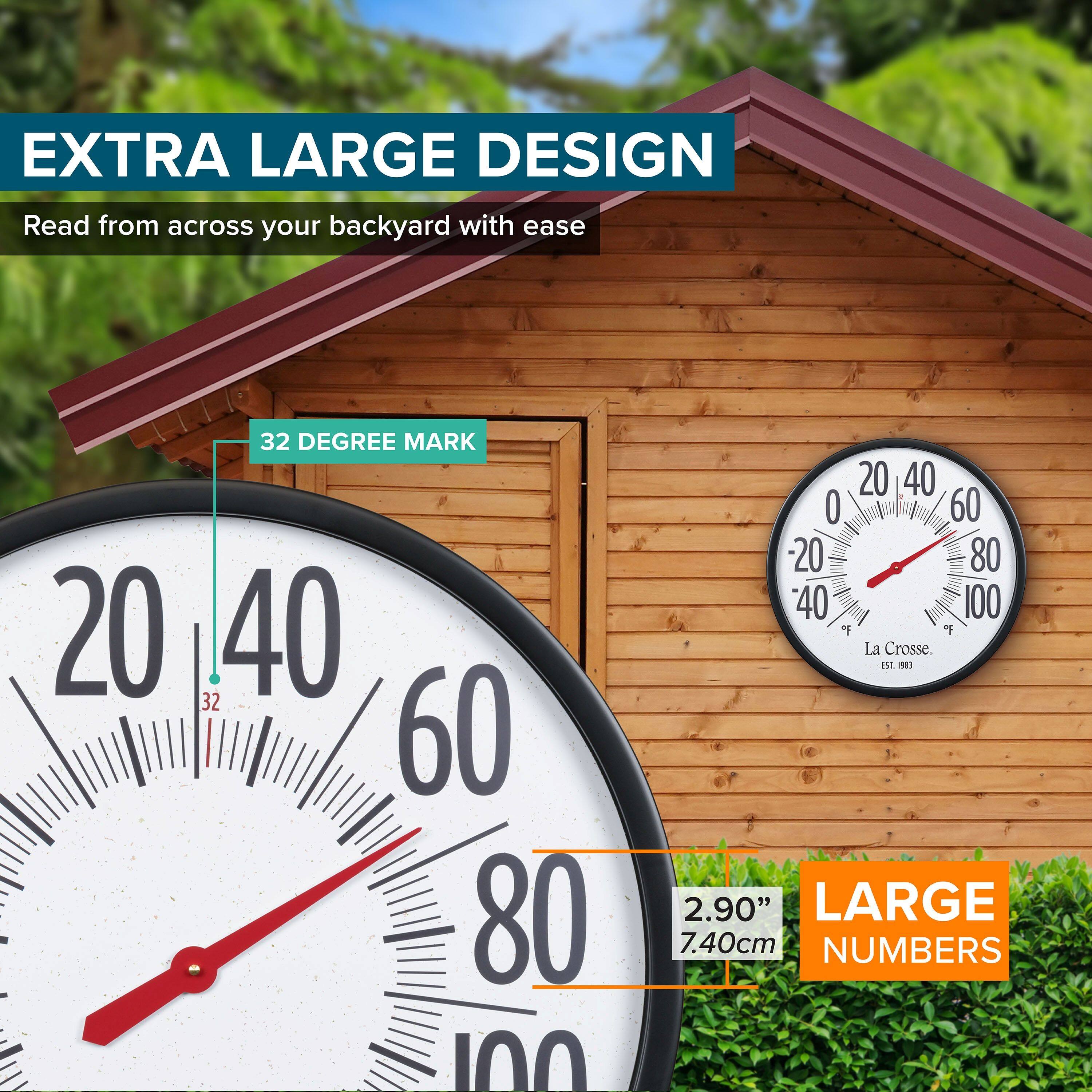 EXTRA LARGE DESIGN  
Read from across your backyard with ease  

32 DEGREE MARK  

20 40 60 80 100  
20 40 60 80 100  

LARGE NUMBERS  
2.90" 7.40cm  

La Crosse tit