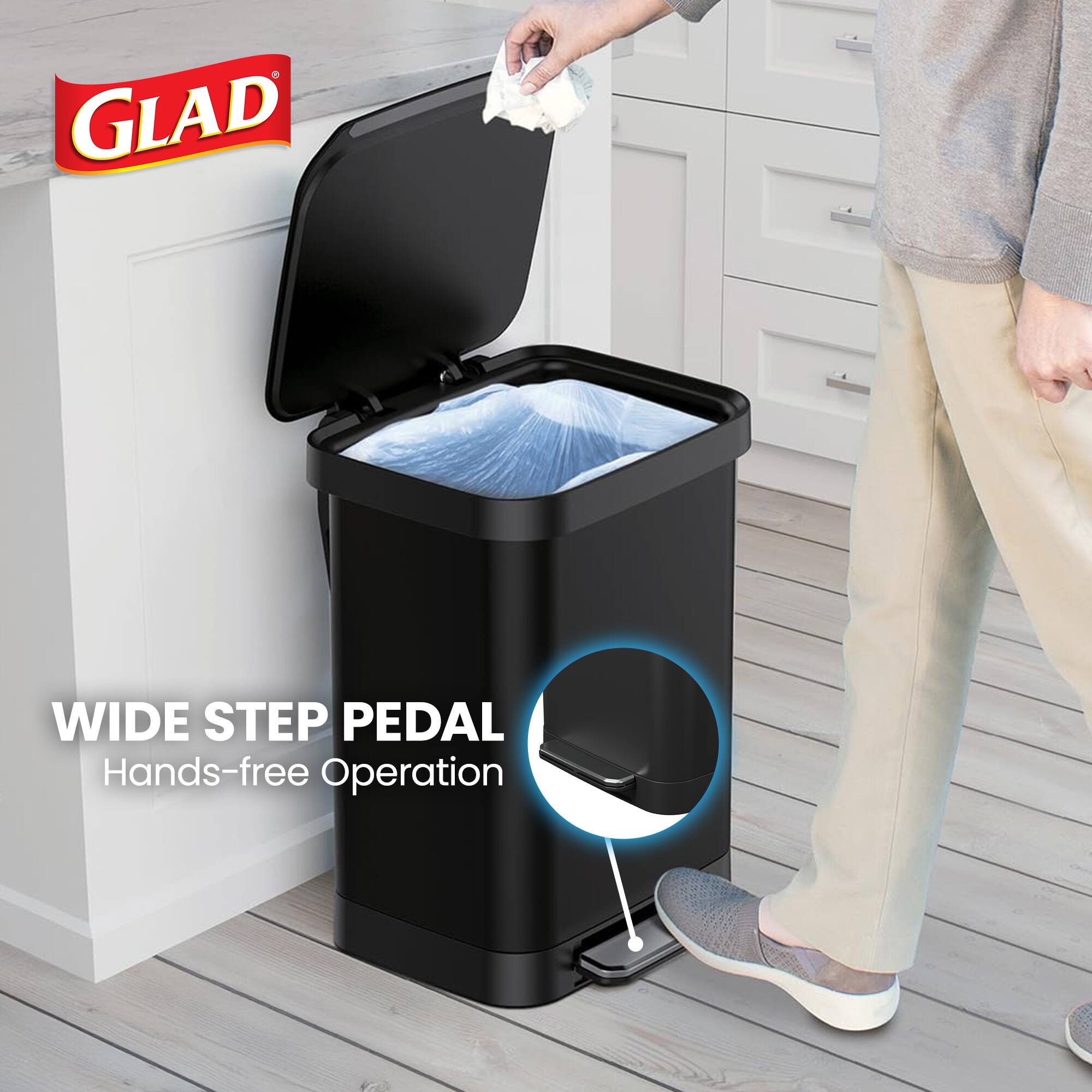 GLAD WIDE STEP PEDAL  
Hands-free Operation
