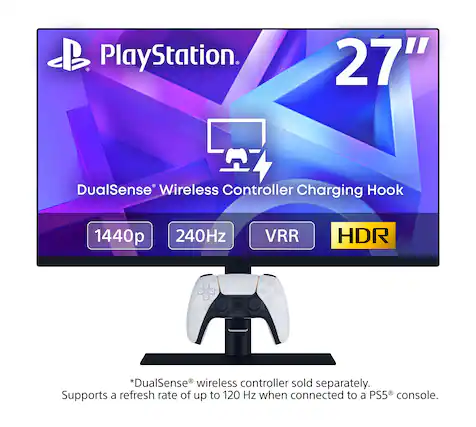 PlayStation
27"
DualSense Wireless Controller Charging Hook
1440p
240Hz
VRR
HDR
*DualSense wireless controller sold separately. Supports a refresh rate of up to 120 Hz when connected to a PS5 console.