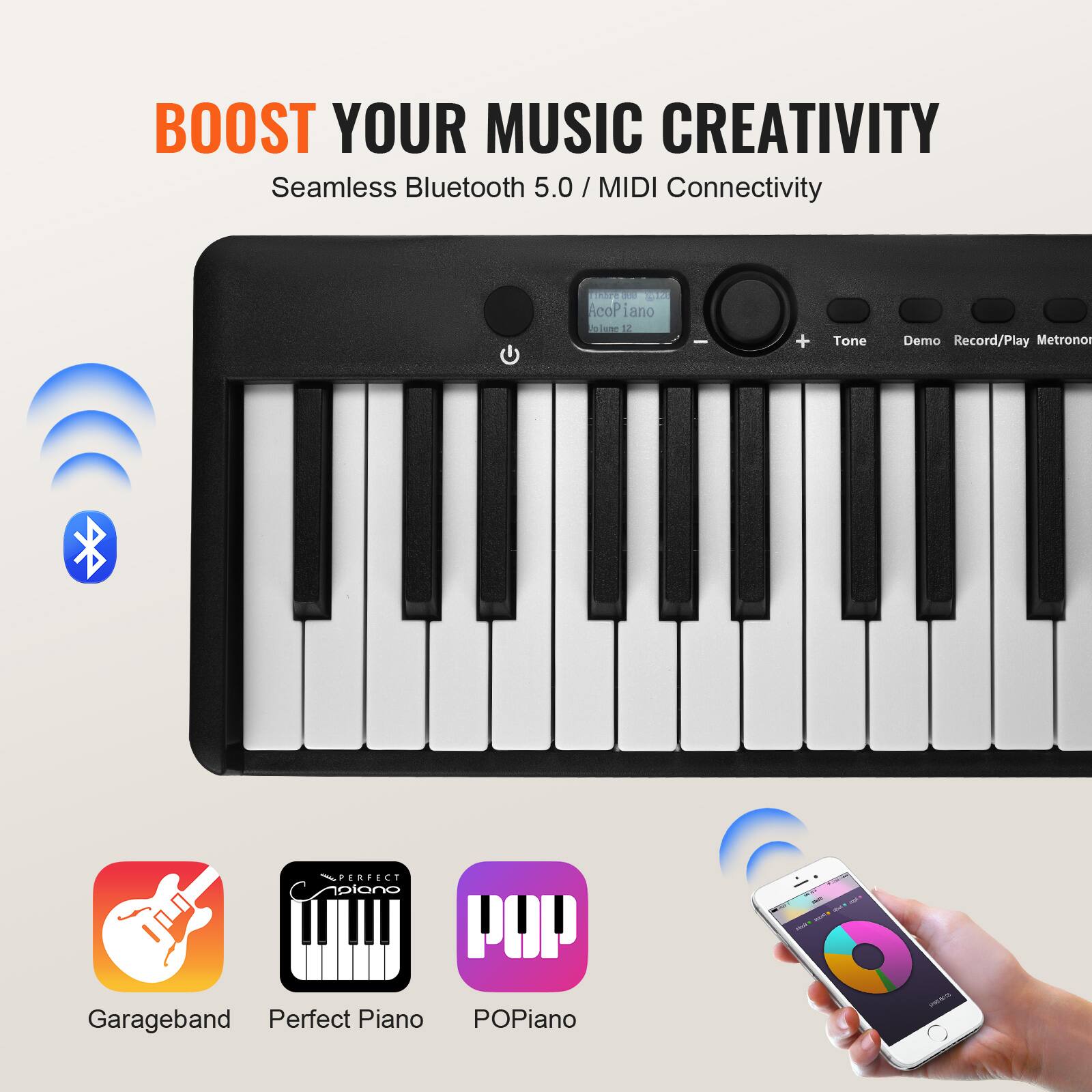 BOOST YOUR MUSIC CREATIVITY  
Seamless Bluetooth 5.0 / MIDI Connectivity  

- Garageband  
- Perfect Piano  
- POPiano
