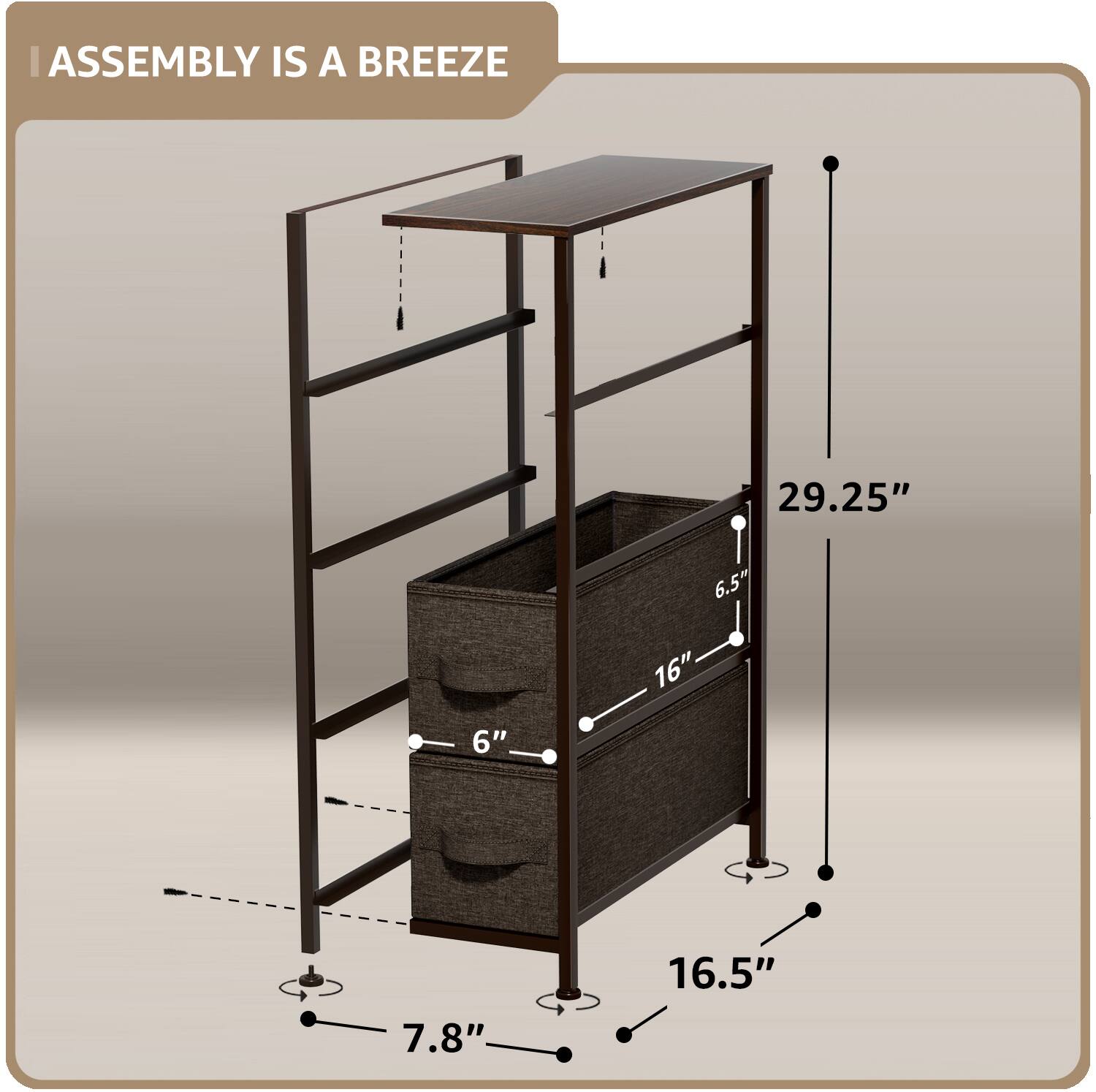 ASSEMBLY IS A BREEZE

29.25"  
16"  
6.5"  
16.5"  
7.8"  
6"
