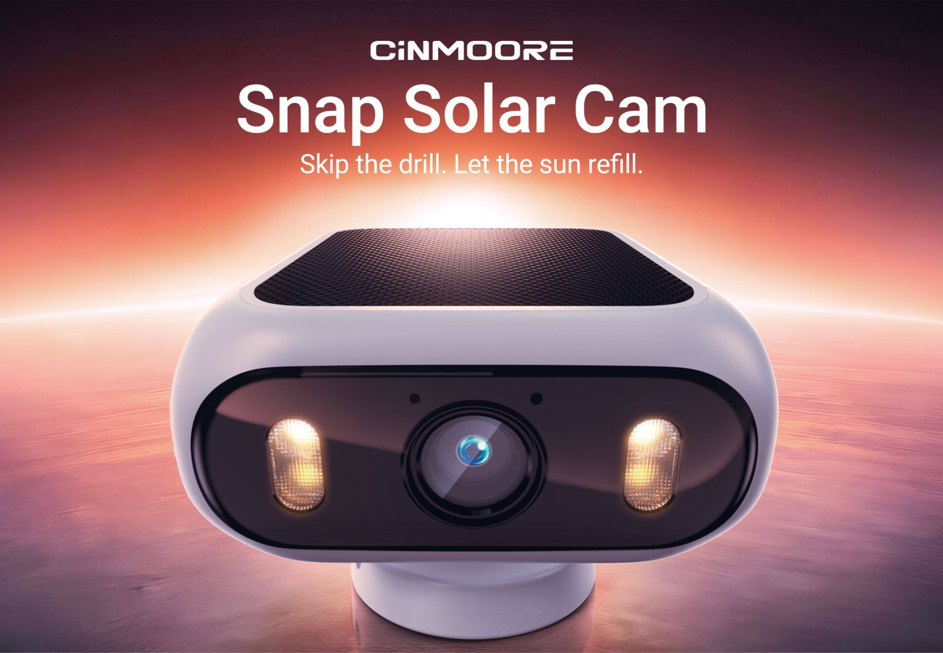 CiNMOORE Snap Solar Cam  
Skip the drill. Let the sun refill.