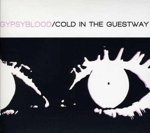 Gypsyblood - Cold In The Guestway   - COMPACT DISCS [CD] price history on PriceWatchPro