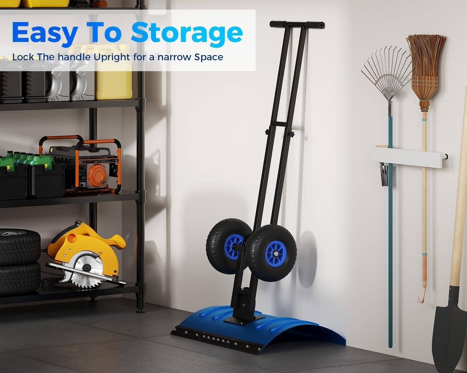 Easy To Storage  
Lock The handle Upright for a narrow Space