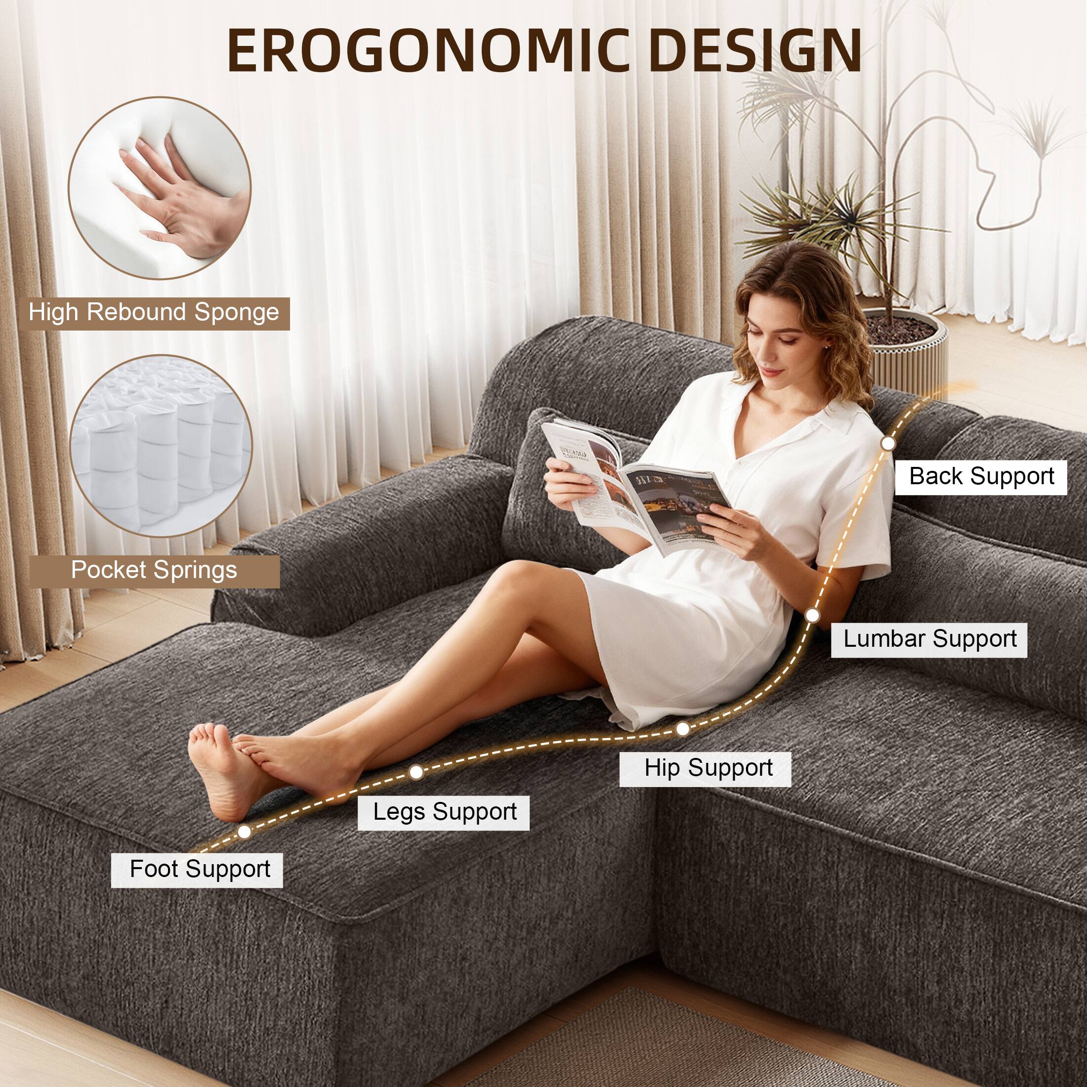 EROGONOMIC DESIGN

- High Rebound Sponge
- Pocket Springs
- Back Support
- Lumbar Support
- Hip Support
- Legs Support
- Foot Support