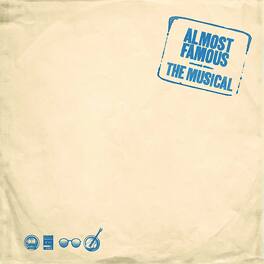 Original Cast of Almost Famous - The Musical - Almost Famous The Musical: 1973 Bootleg (Original - VINYL LP