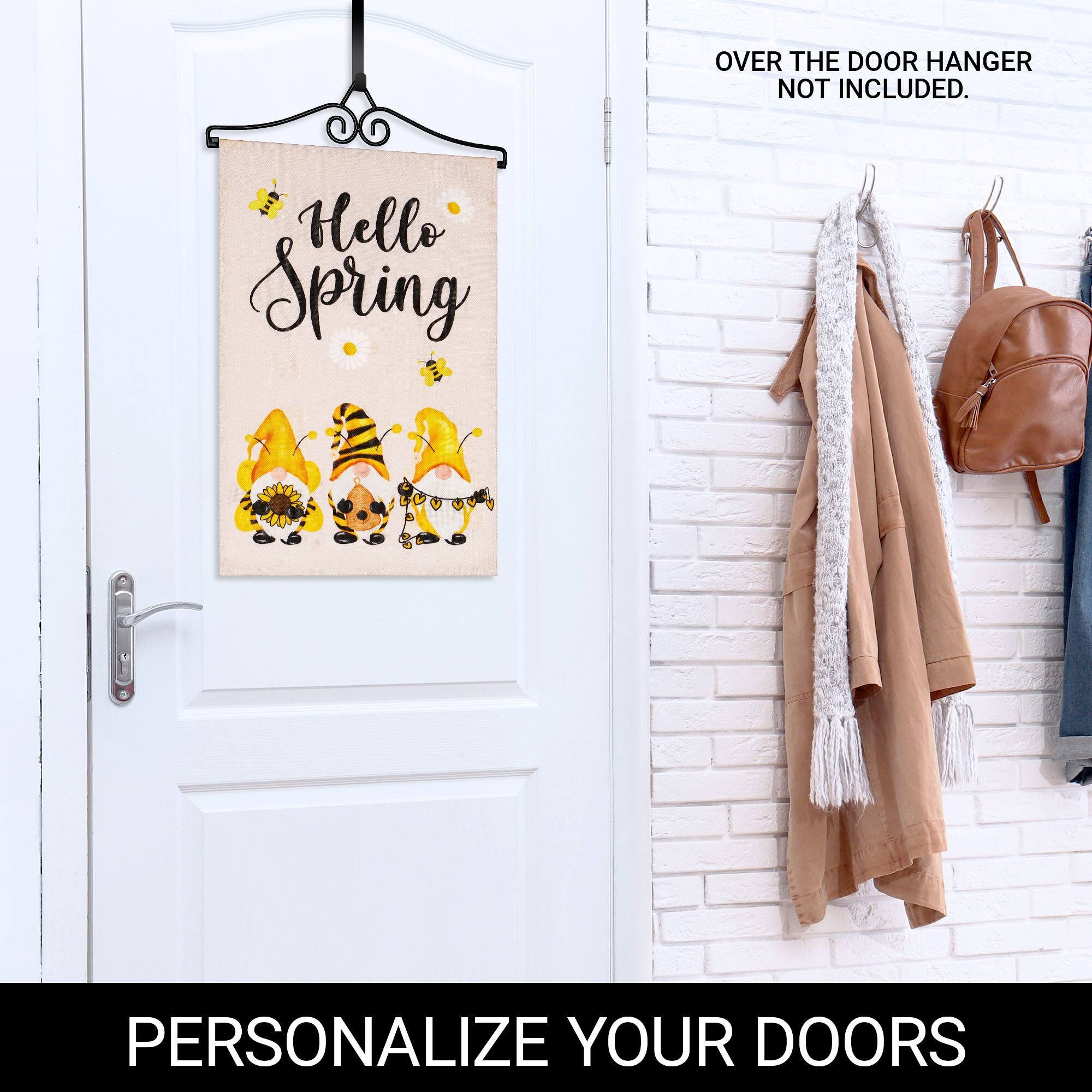 OVER THE DOOR HANGER NOT INCLUDED.

Hello Spring

PERSONALIZE YOUR DOORS