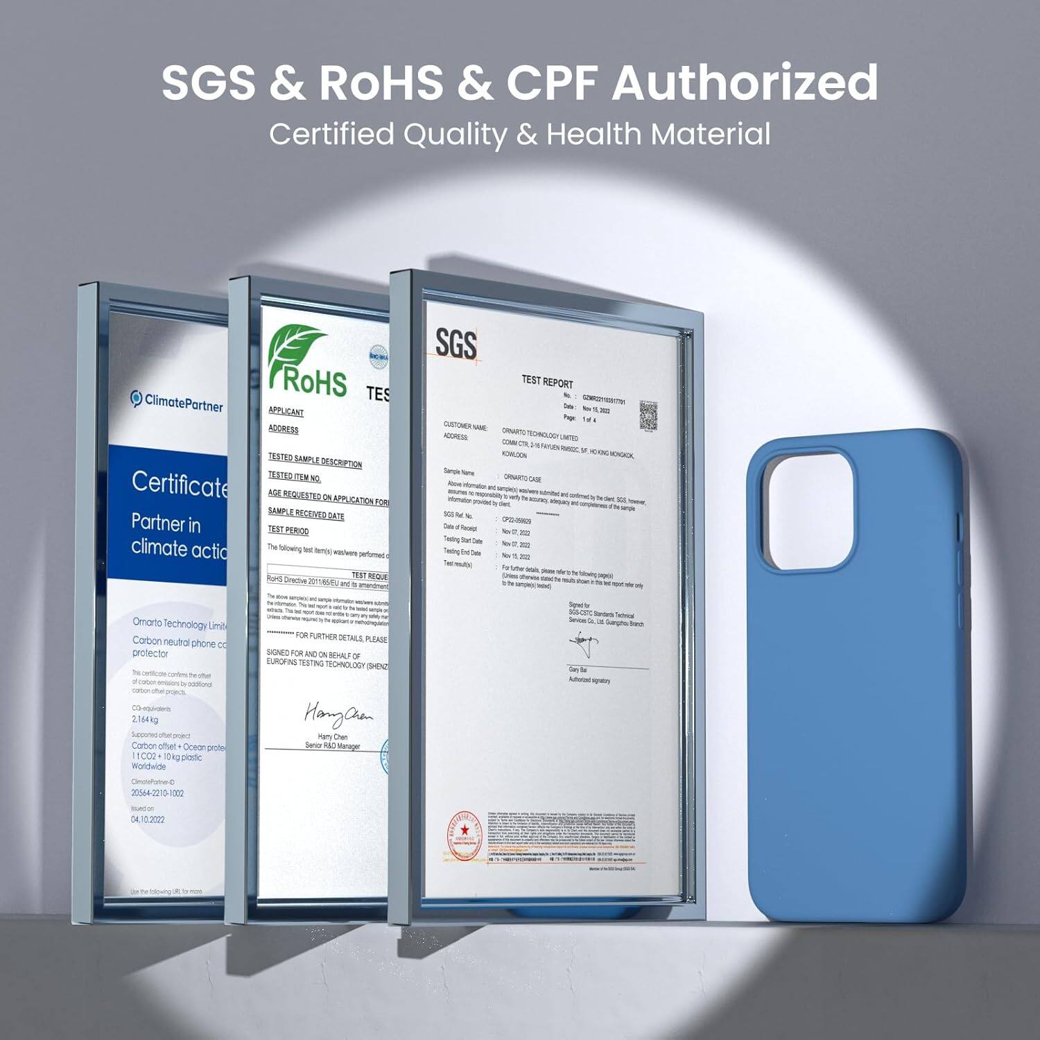 SGS & ROHS & CPF Authorized
Certified Quality & Health Material

ClimatePartner
Certificate in climate action

SGS
TEST REPORT

Omarto Technology Limited
Carbon neutral phone protector

For further details please sign and send for benefit of our testing technology

Hang Chan
Sera

04.30.2202