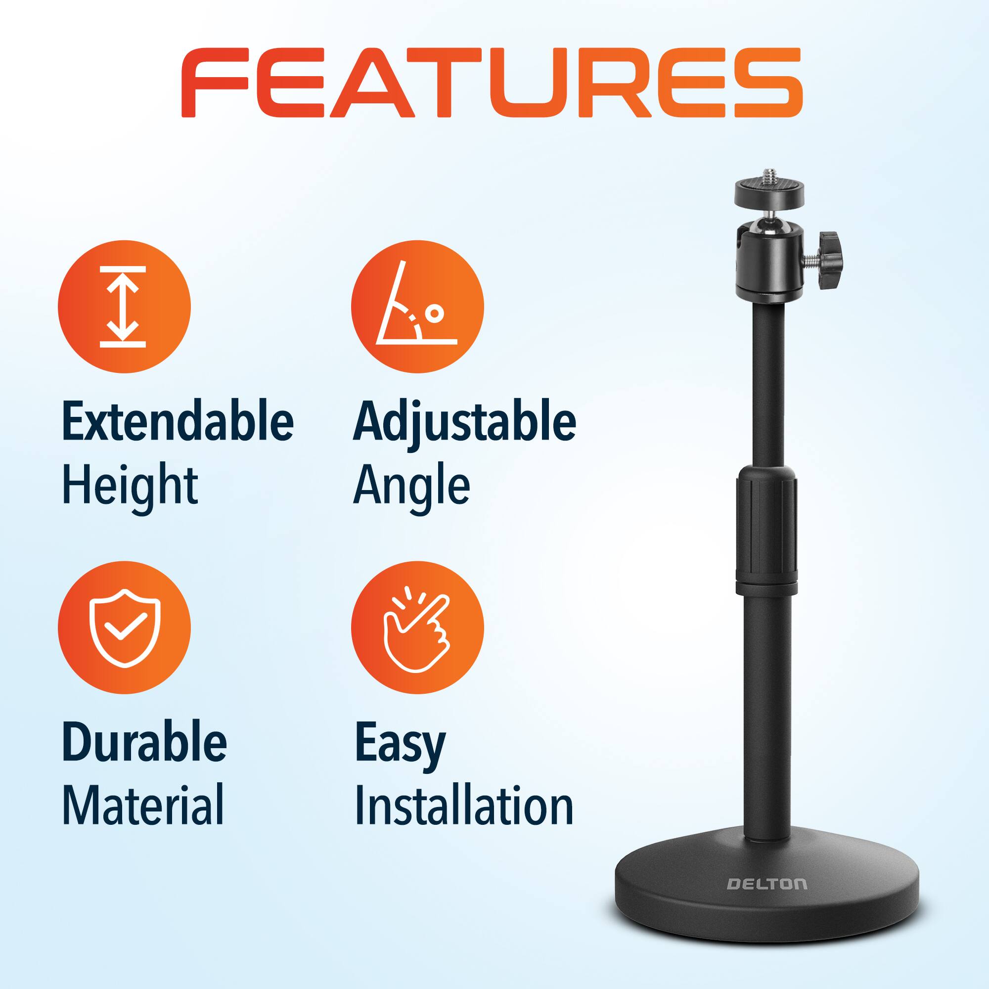 FEATURES Extendable Height, Adjustable Angle, Durable Material, Easy Installation, DELTON