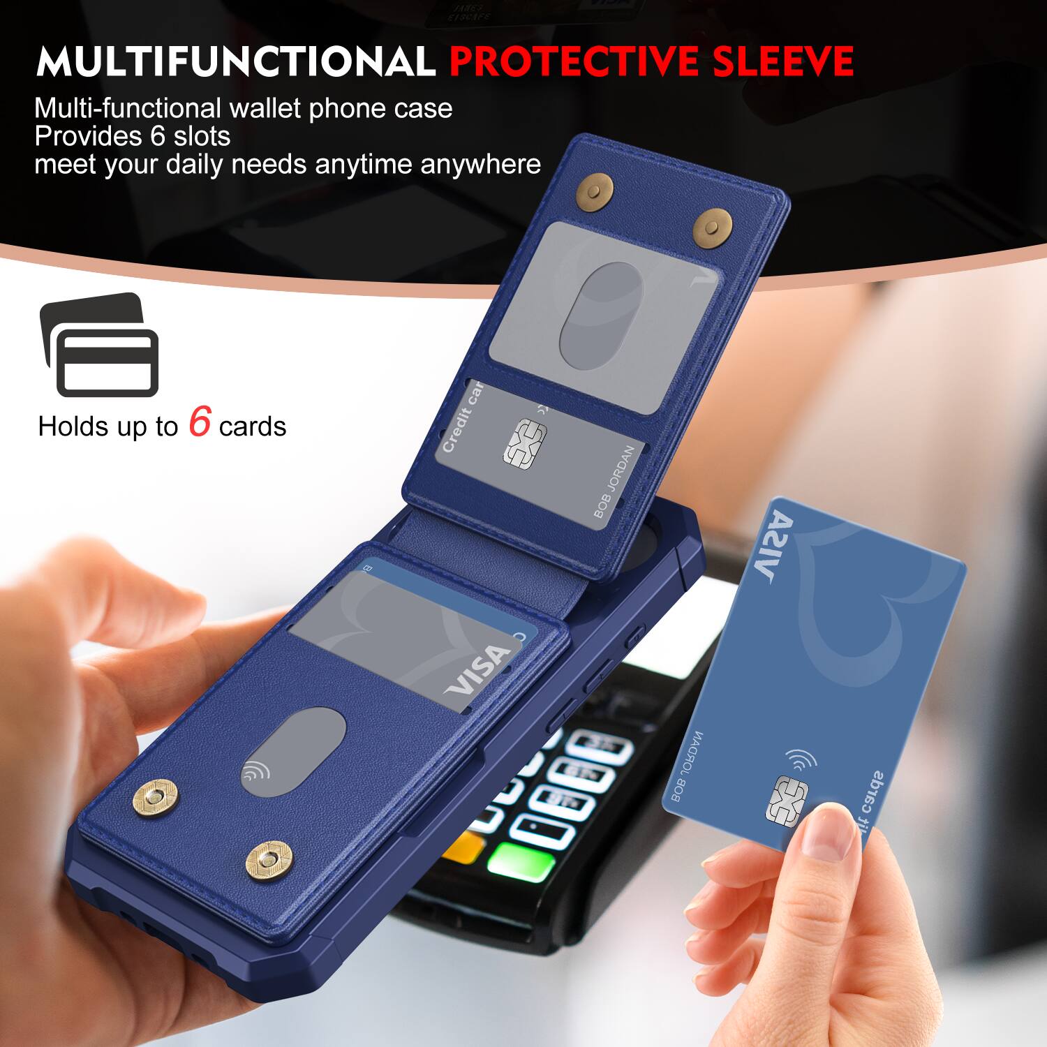 C | MULTIFUNCTIONAL PROTECTIVE SLEEVE

Multi-functional wallet phone case
Provides 6 slots
meet your daily needs anytime anywhere

Holds up to 6 cards