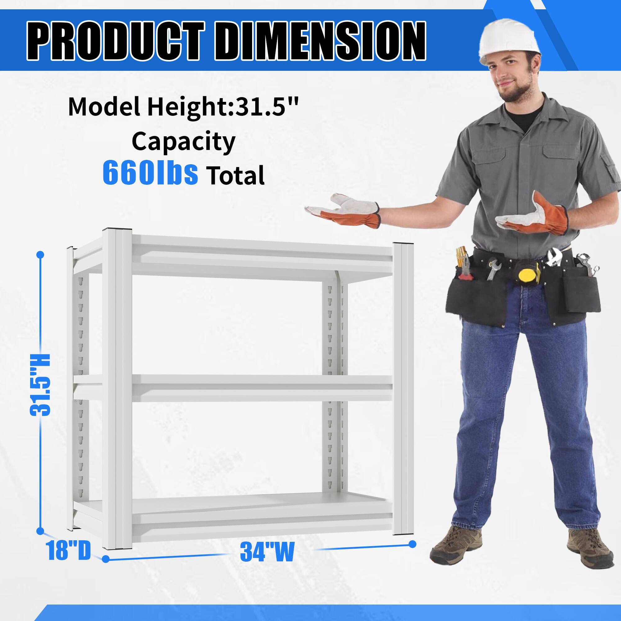 PRODUCT DIMENSION

Model Height: 31.5"
Capacity: 660lbs Total

31.5"H
18"D
34"W