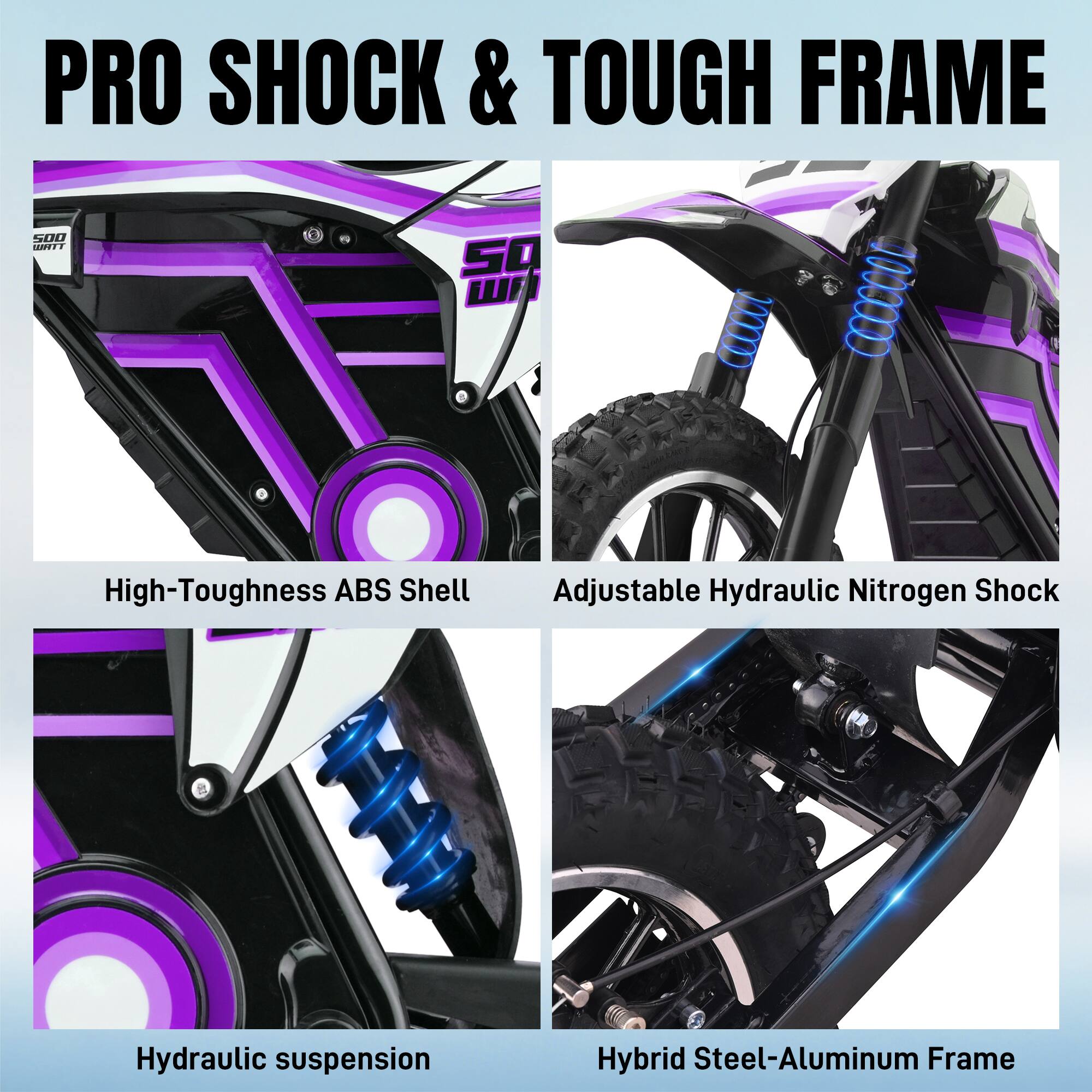PRO SHOCK & TOUGH FRAME

- High-Toughness ABS Shell
- Adjustable Hydraulic Nitrogen Shock
- Hydraulic suspension
- Hybrid Steel-Aluminum Frame