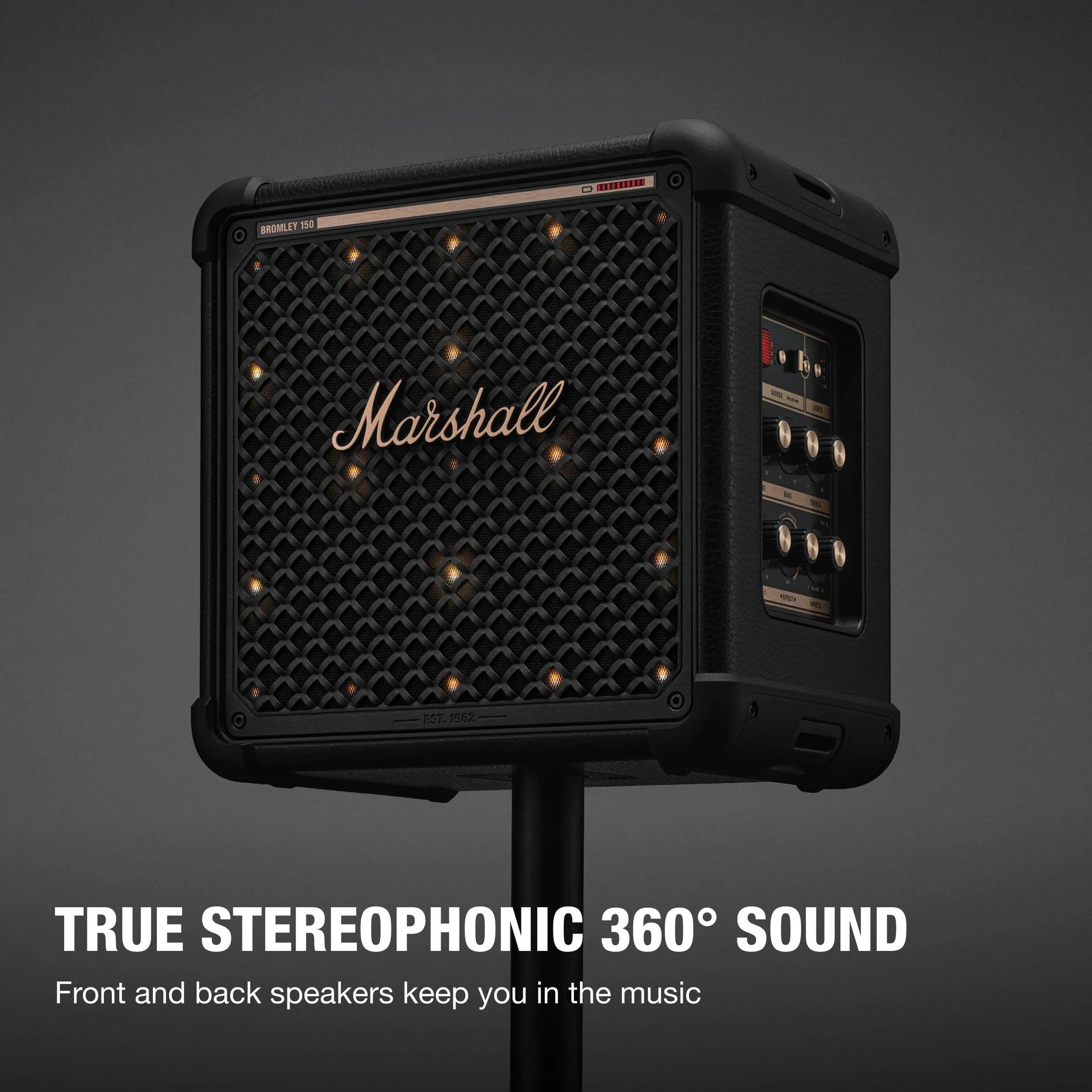 BROMLEY 150  
Marshall  
48  

EST. 1962  
TRUE STEREOPHONIC 360° SOUND  
Front and back speakers keep you in the music