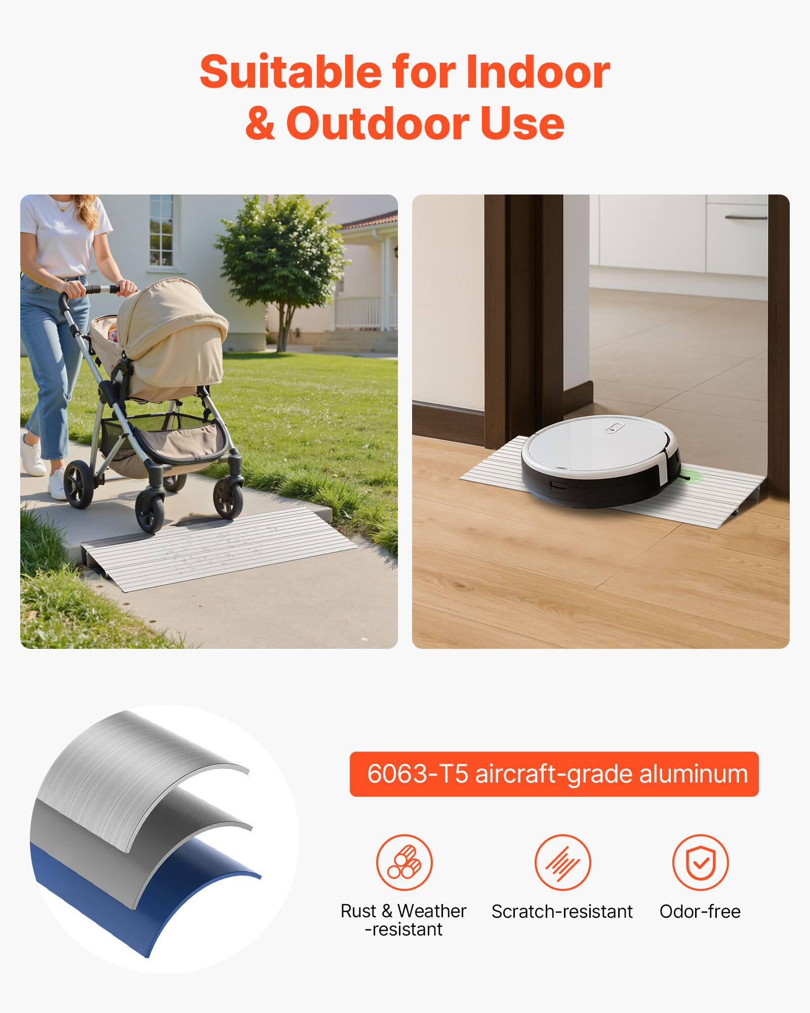 Suitable for Indoor & Outdoor Use

6063-T5 aircraft-grade aluminum

Rust & Weather -resistant
Scratch-resistant
Odor-free