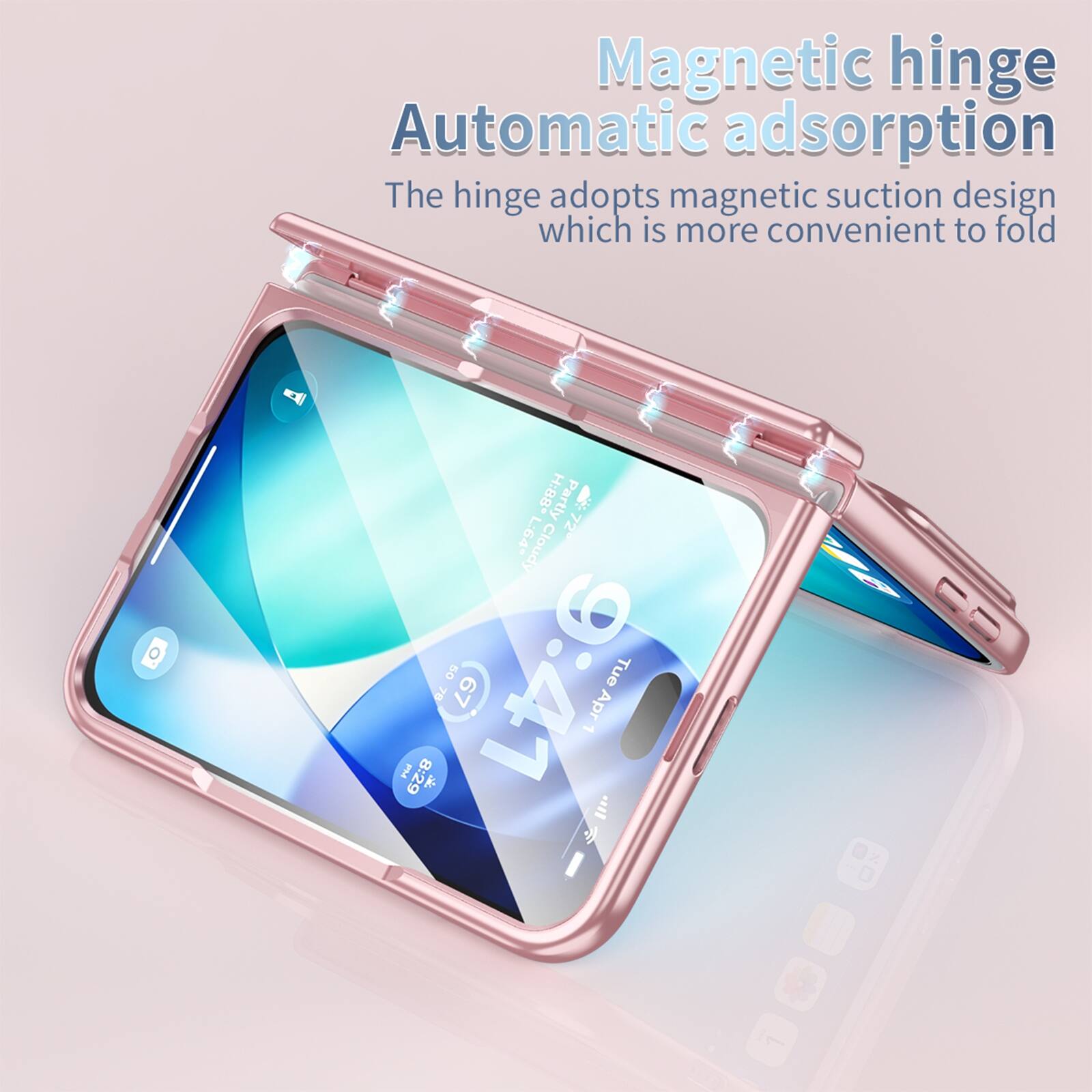 Magnetic hinge Automatic adsorption  
The hinge adopts magnetic suction design which is more convenient to fold