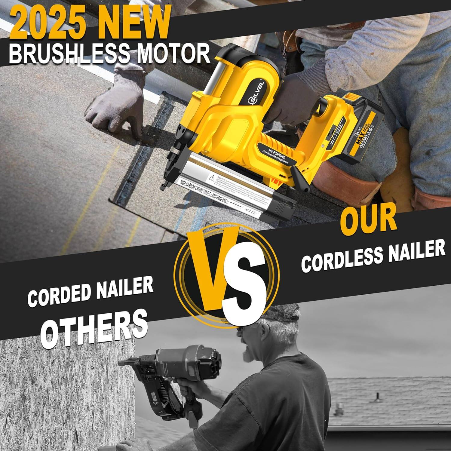 2025 NEW BRUSHLESS MOTOR GILVEL
OUR CORDLESS NAILER
CORDED NAILER OTHERS
VS