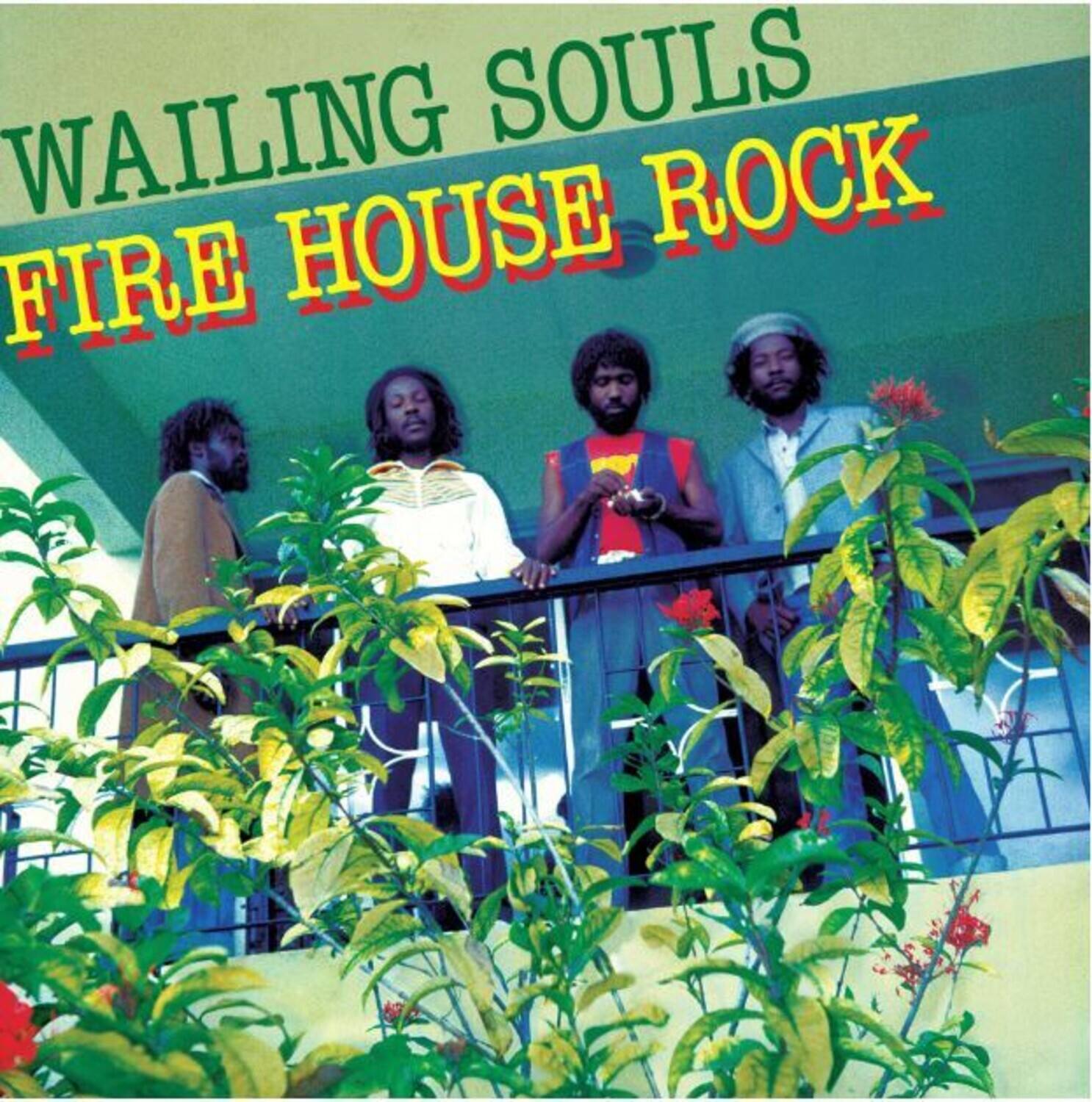 The Wailing Souls - Fire House Rock   - VINYL LP