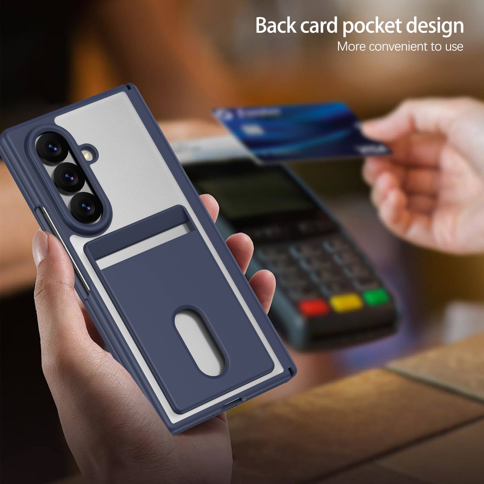 Back card pocket design  
More convenient to use