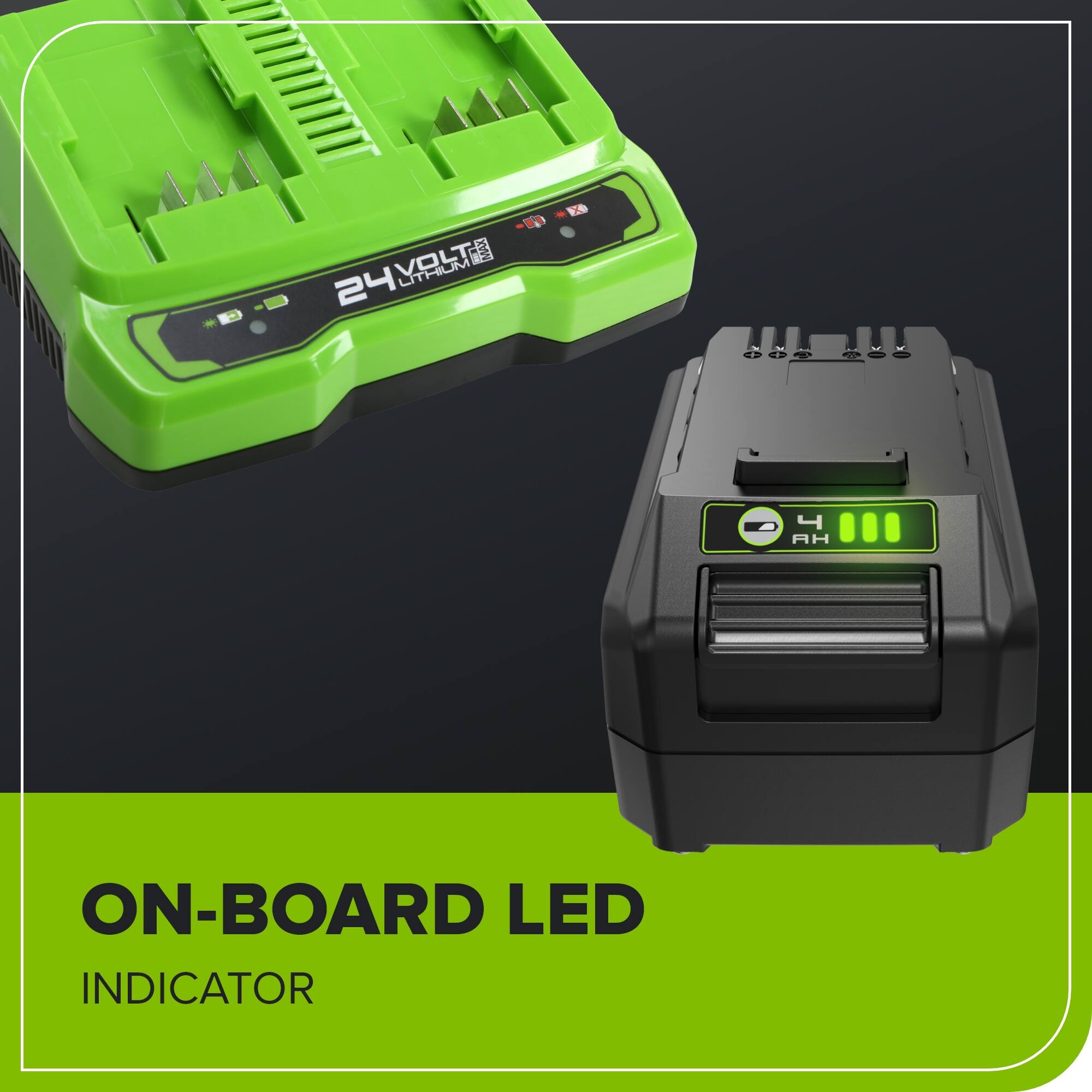 24VOLT 4W 24 LITHIUM 4.00% 4 AH ON-BOARD LED INDICATOR