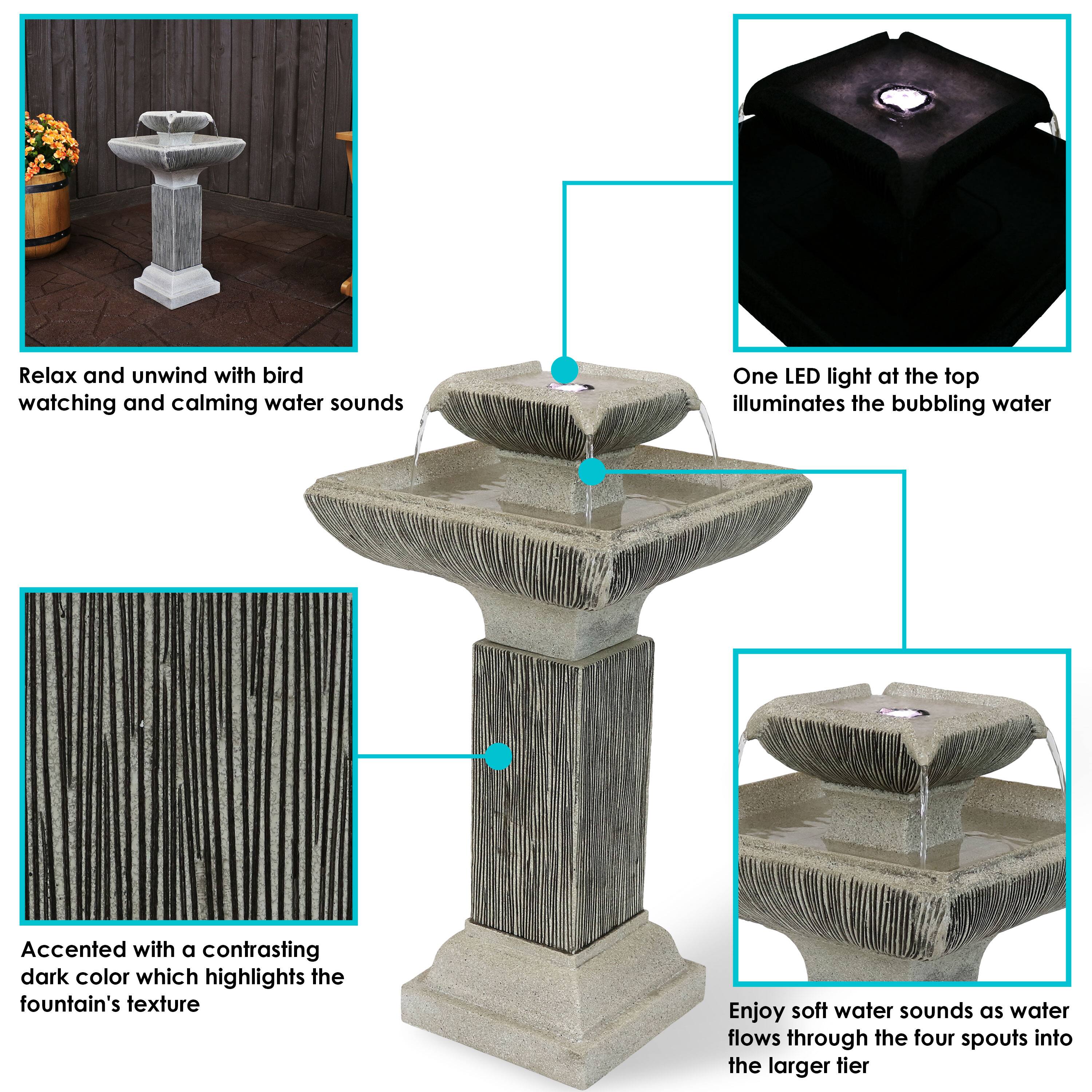 Relax and unwind with bird watching and calming water sounds.

One LED light at the top illuminates the bubbling water.

Accented with a contrasting dark color which highlights the fountain's texture.

Enjoy soft water sounds as water flows through the four spouts into the larger tier.