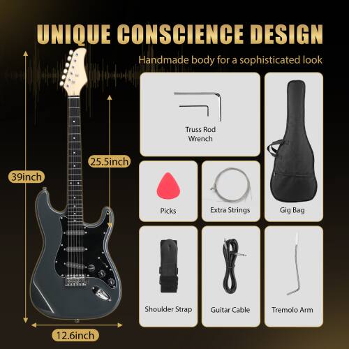 UNIQUE CONSCIENCE DESIGN  
Handmade body for a sophisticated look

- Truss Rod Wrench
- 39 inch
- 25.5 inch
- Picks
- Extra Strings
- Gig Bag
- Shoulder Strap
- Guitar Cable
- Tremolo Arm
- 12.6 inch