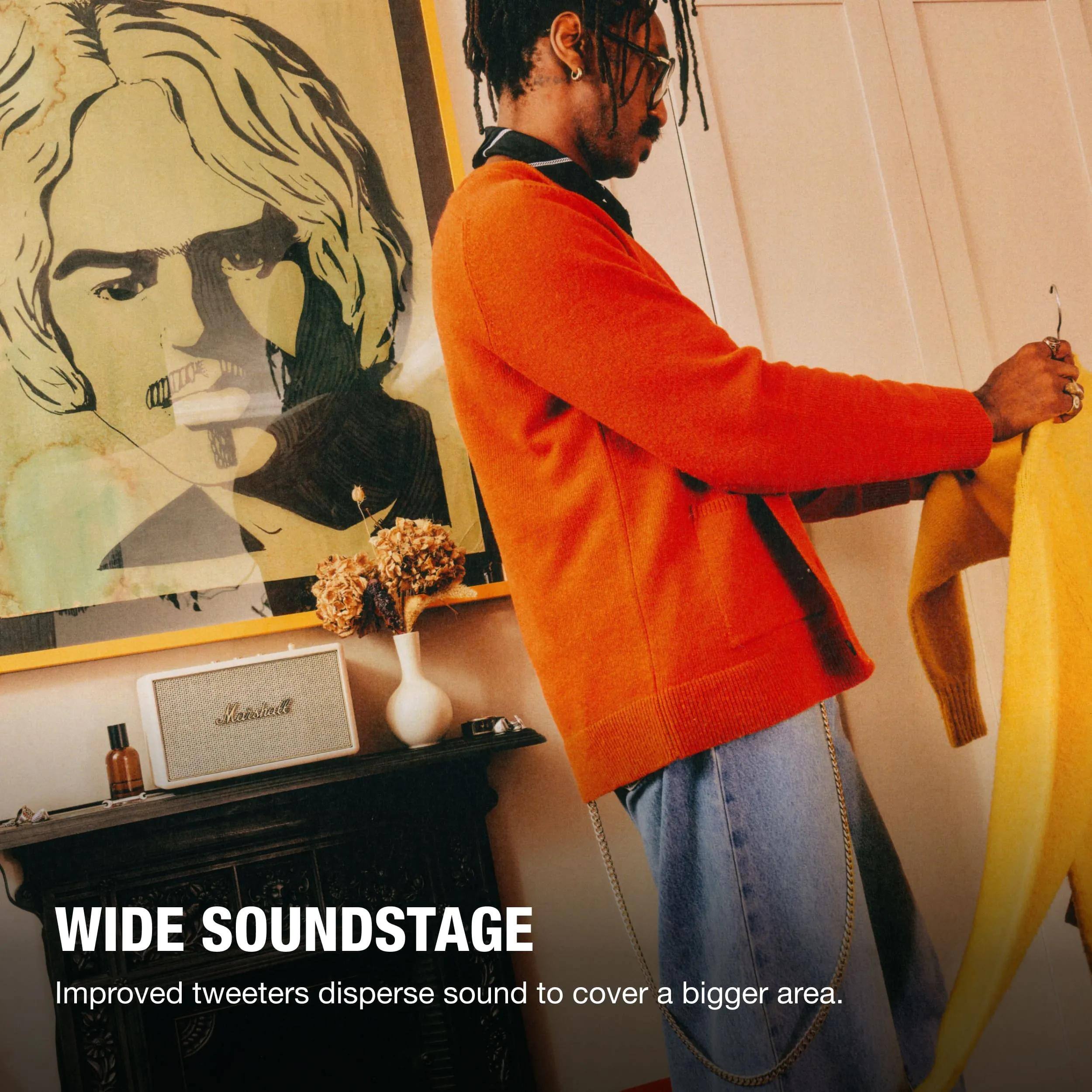 WIDE SOUNDSTAGE  
Improved tweeters disperse sound to cover a bigger area.