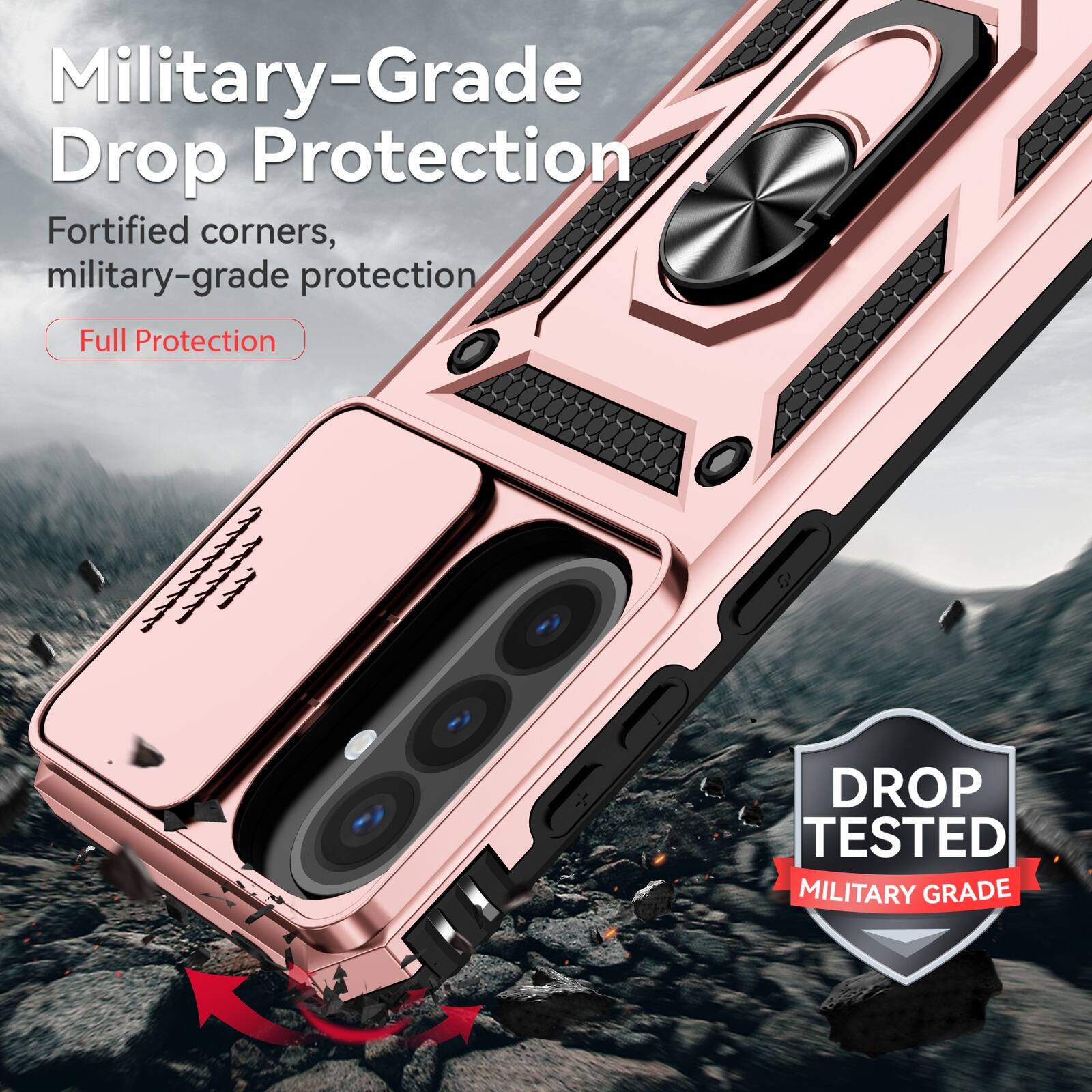 Military-Grade Drop Protection  
Fortified corners, military-grade protection  
Full Protection  

DROP TESTED  
MILITARY GRADE