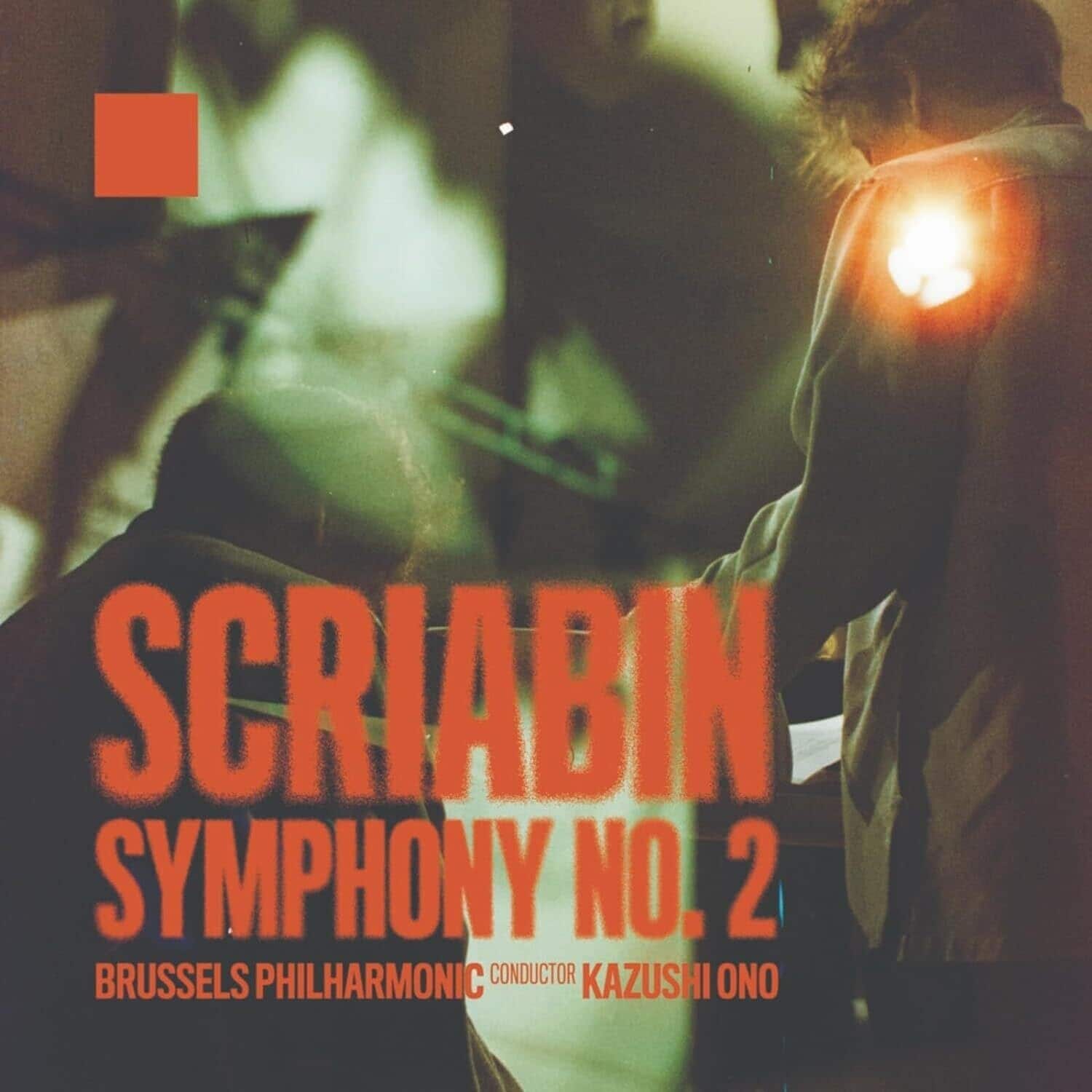 Bruxelles Philharmonic Orchestra - Scriabin: Symphony No. 2  - COMPACT DISCS