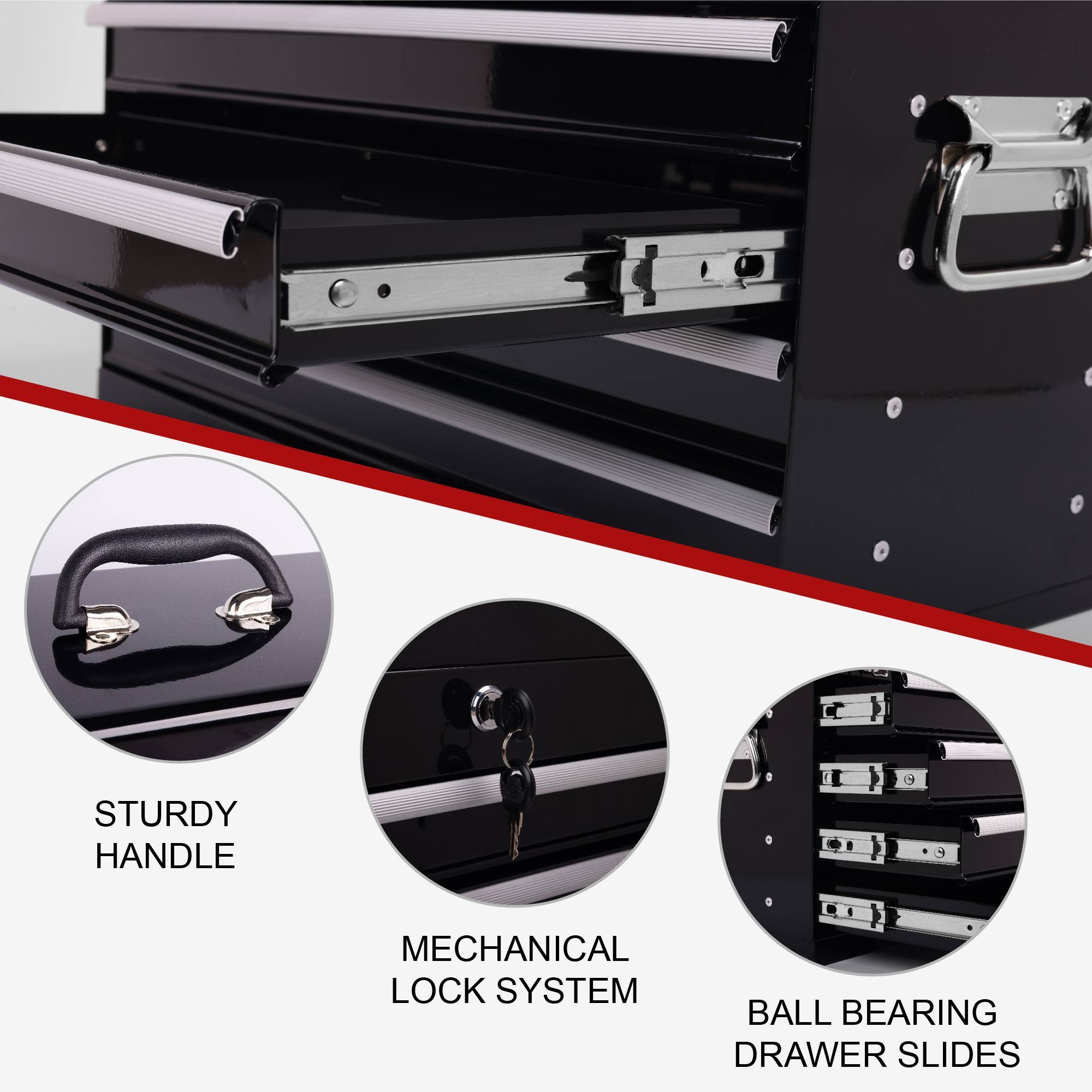 STURDY HANDLE  
MECHANICAL LOCK SYSTEM  
BALL BEARING DRAWER SLIDES