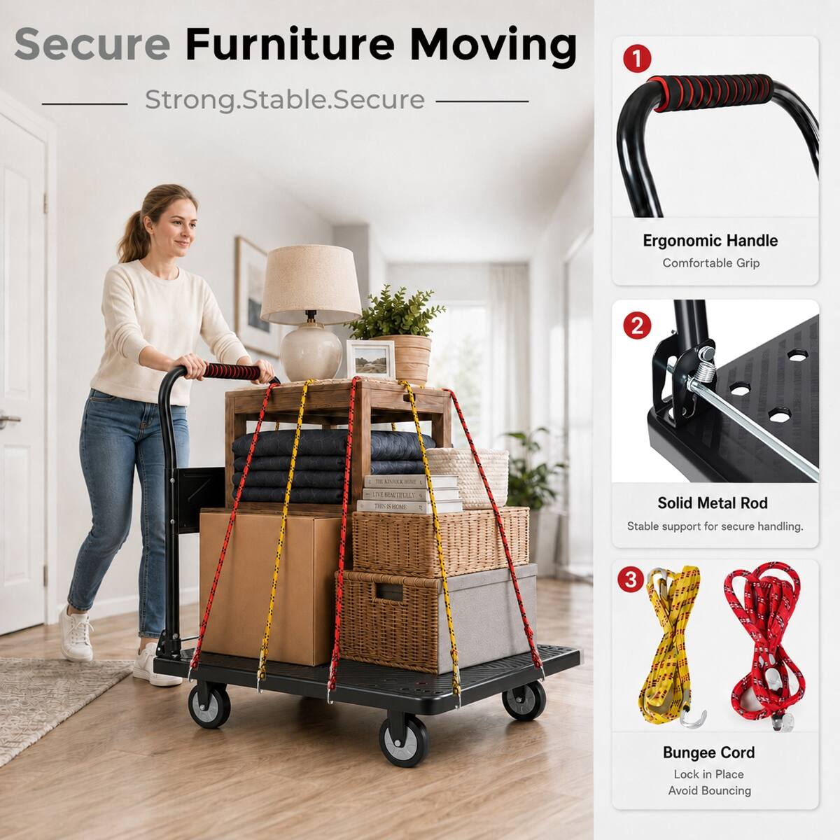 Secure Furniture Moving  
Strong. Stable. Secure

1. Ergonomic Handle  
   Comfortable Grip

2. Solid Metal Rod  
   Stable support for secure handling.

3. Bungee Cord  
   Lock in Place  
   Avoid Bouncing